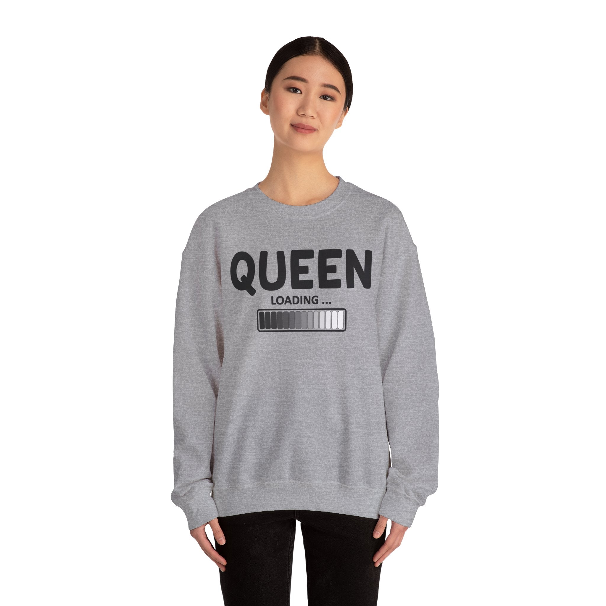 Queen Loading - Sweatshirt
