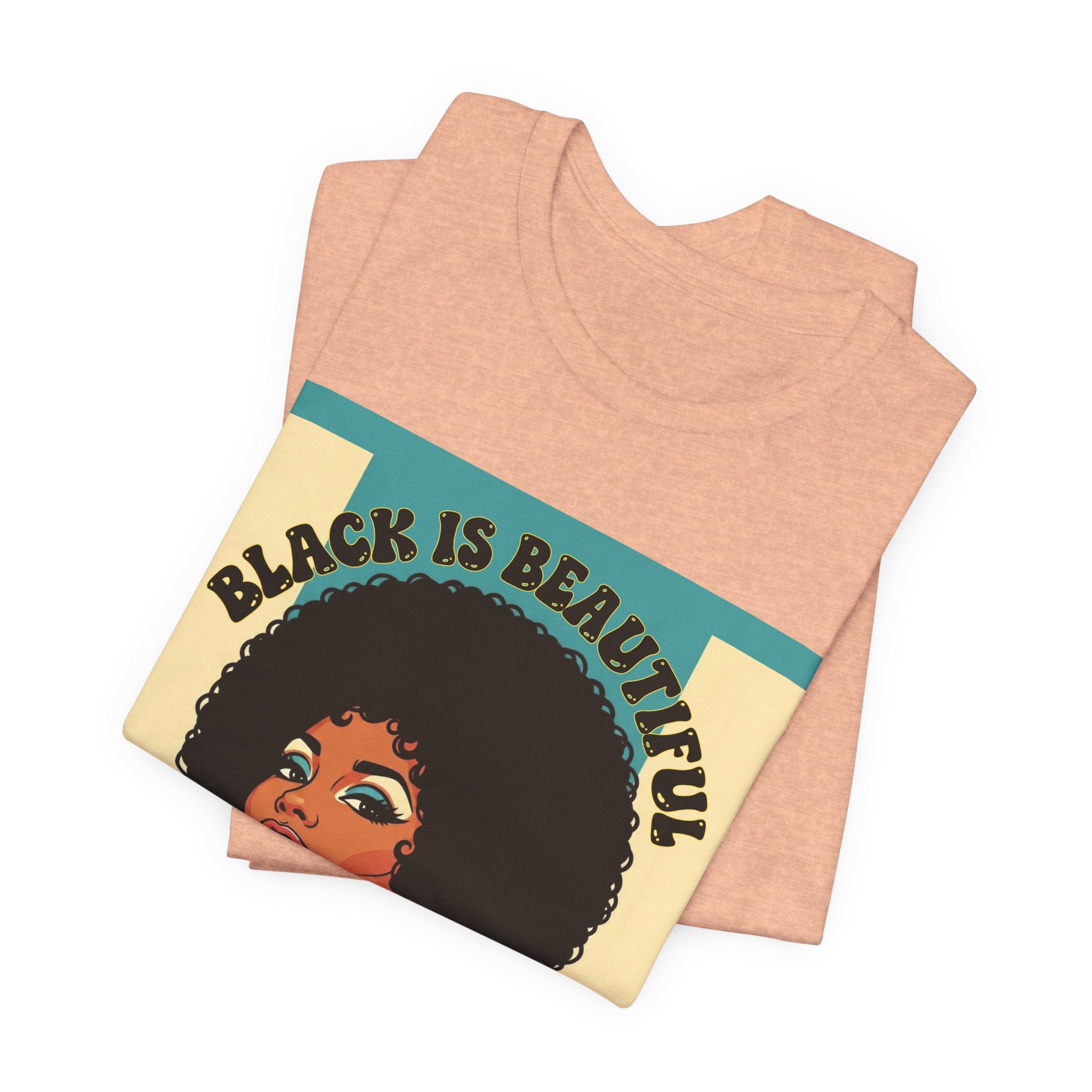 Black Is Beautiful- Black Pride Tee Shirt