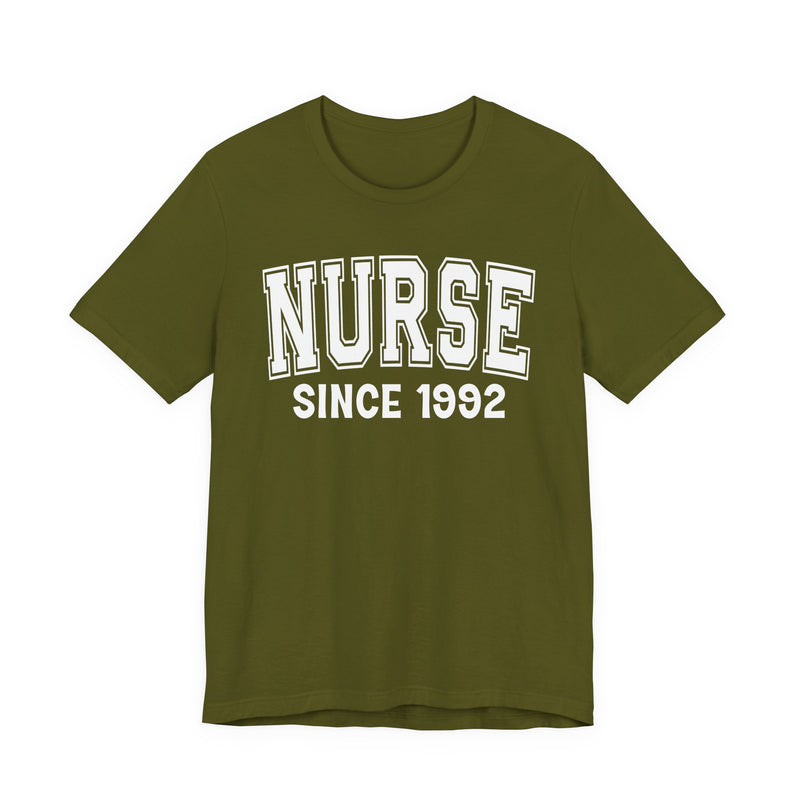 Nurse Personalization T-Shirt — Add Your Special "Since Date"