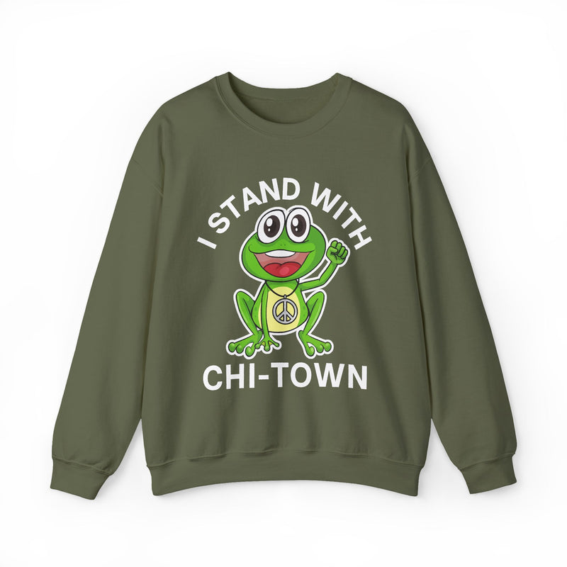 I Stand With Chi——Town — Sweatshirt