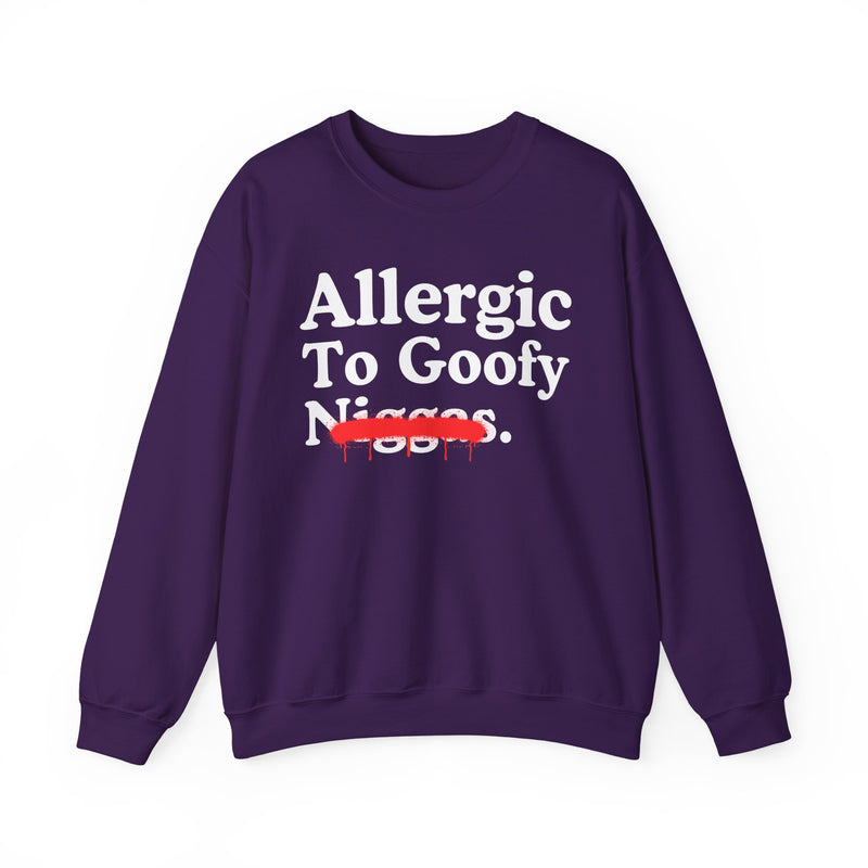 Allergic To Goofy Niggas