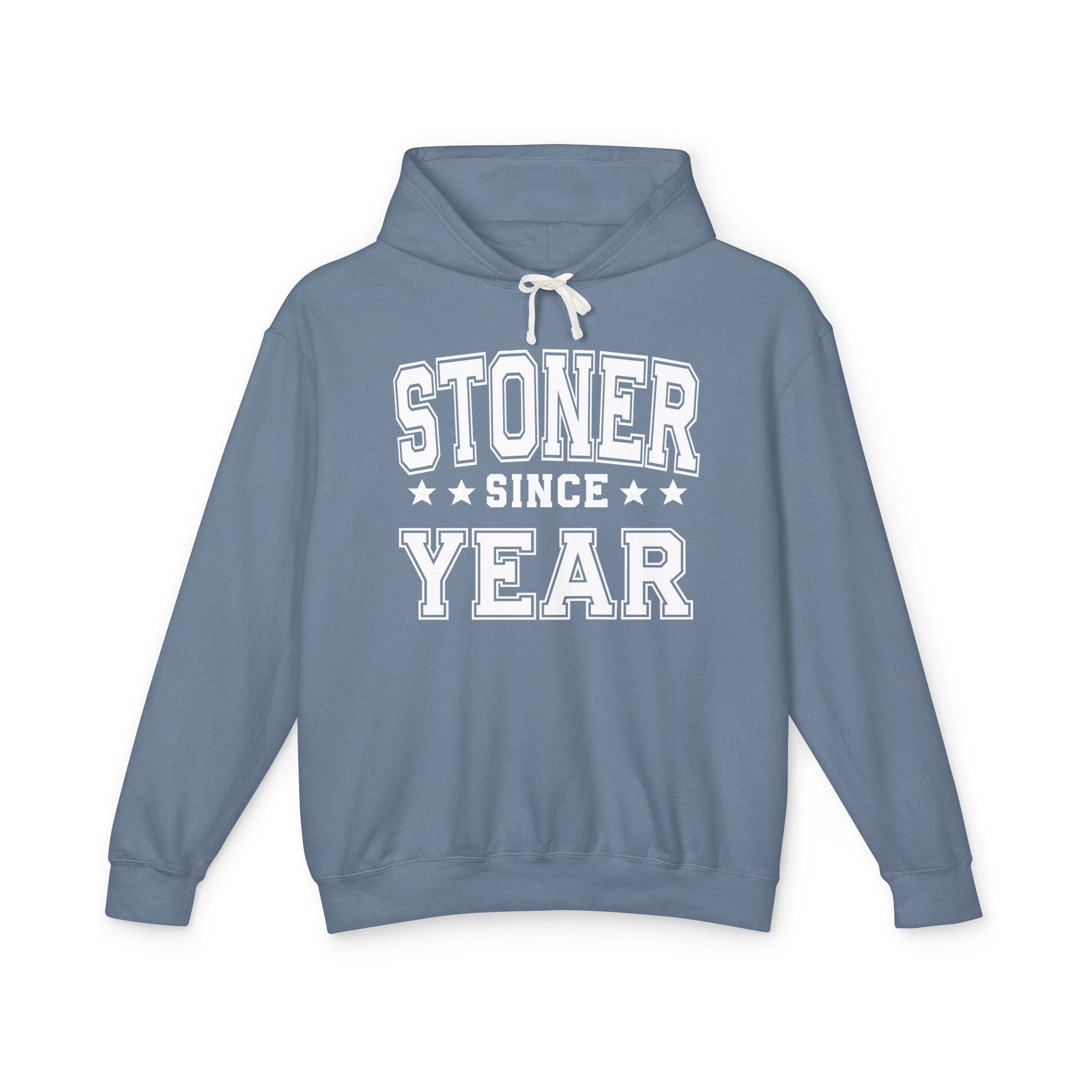 Stoner Since (Personalized Date) —  420 Friendly Lover Hoodie