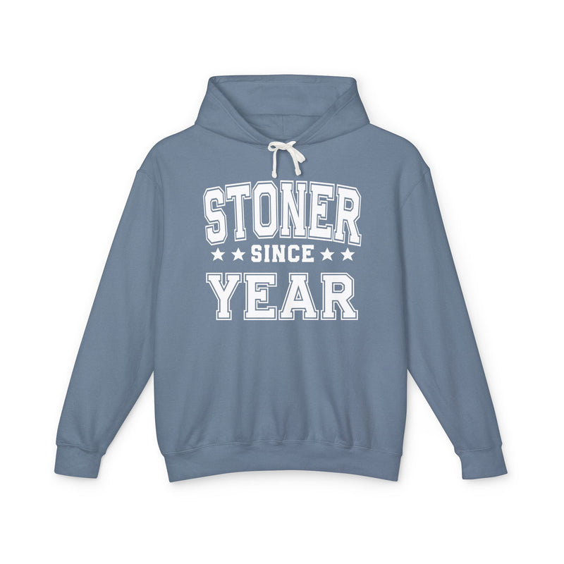 Stoner Since (Personalized Date) —  420 Friendly Lover Hoodie