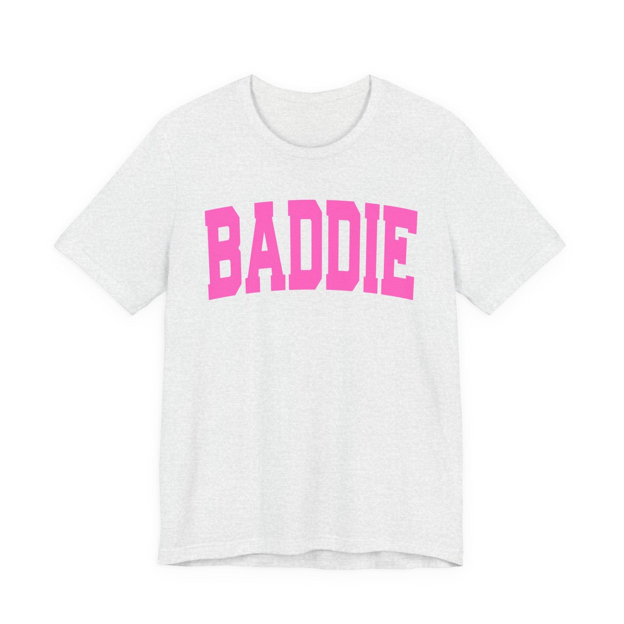 Baddie — Pink Varsity Statement T-Shirt