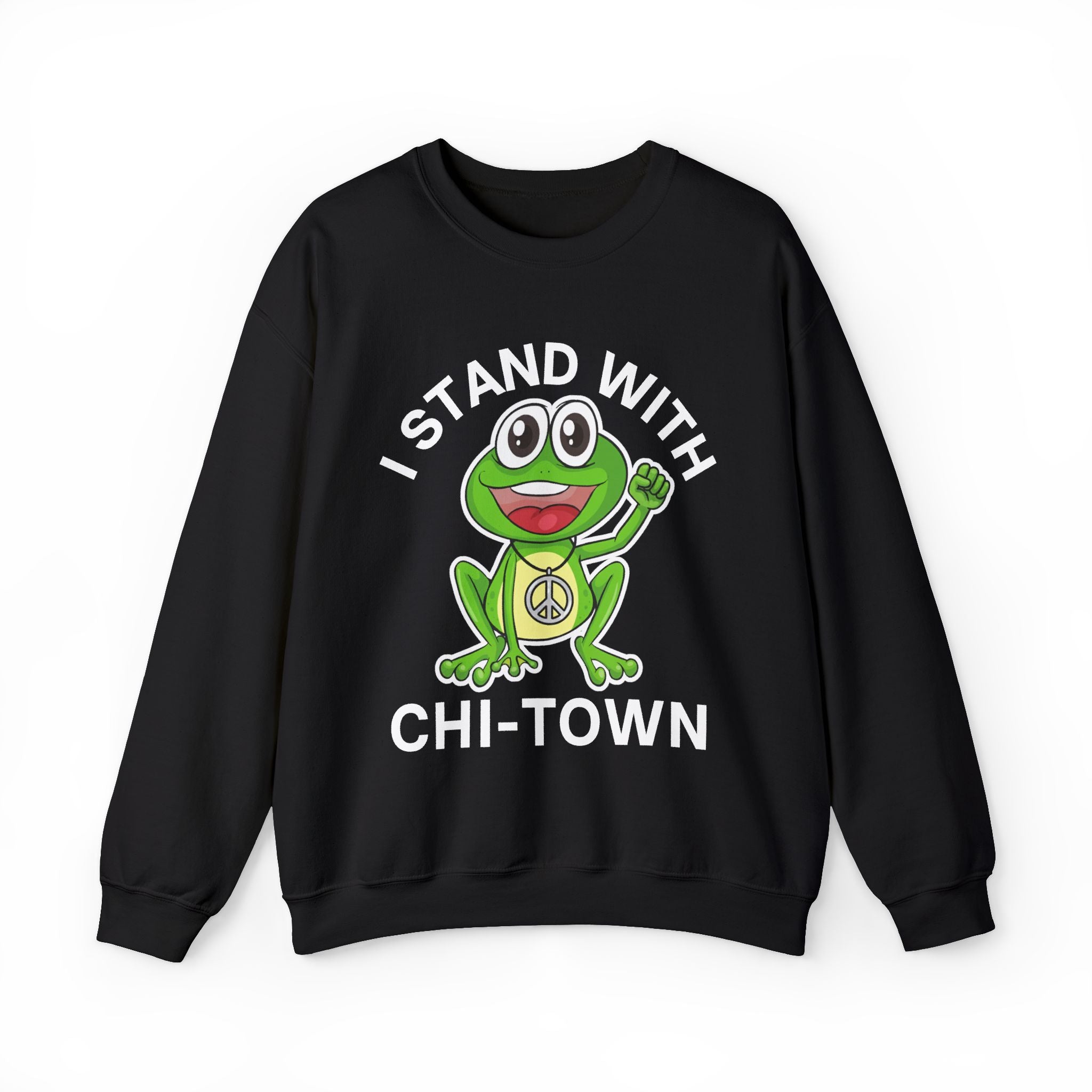 I Stand With Chi-Town - Sweatshirt