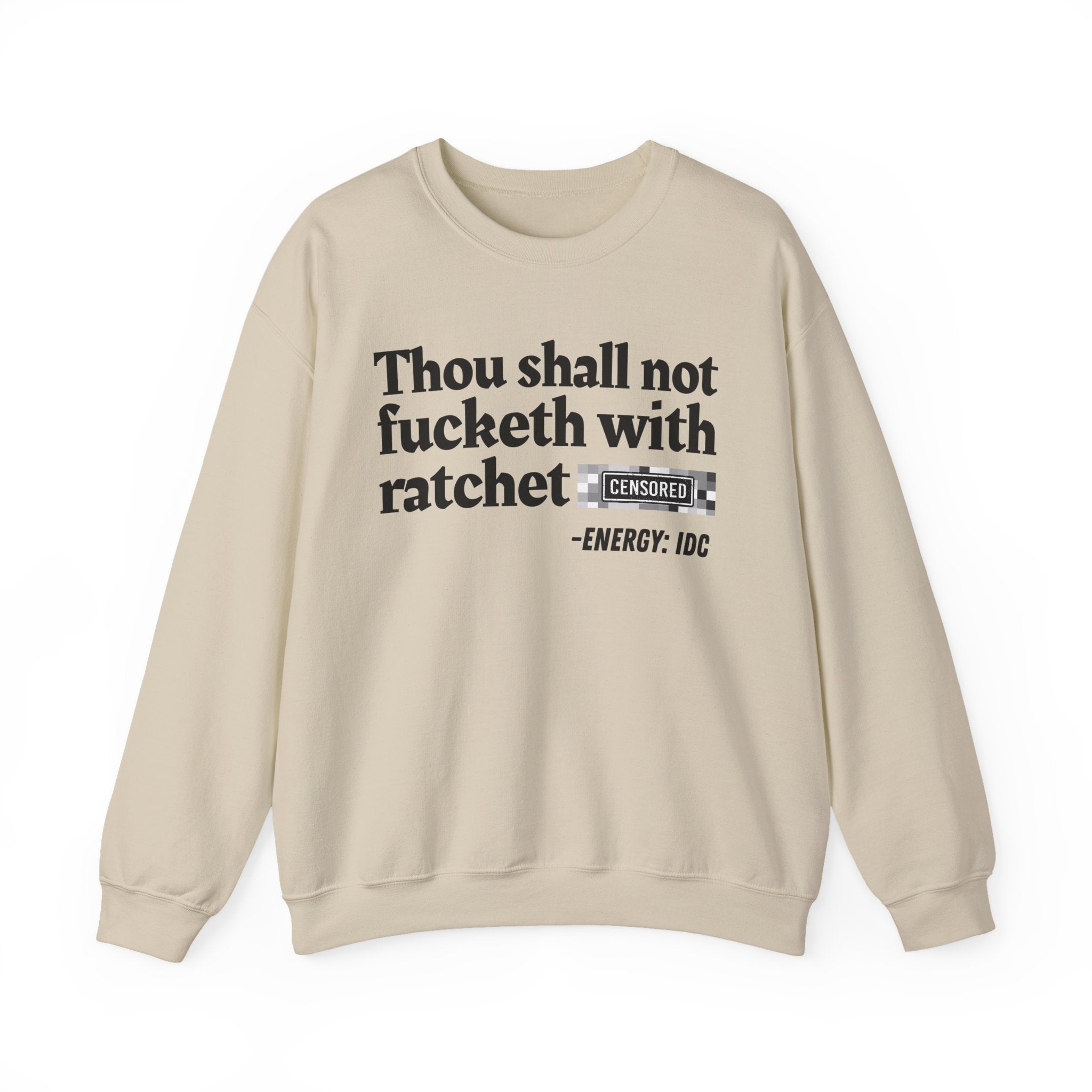 Thou Shall Not Fucketh With Ratchet Bitches — Vintage funny Bible——Print Slogan T-Shirt