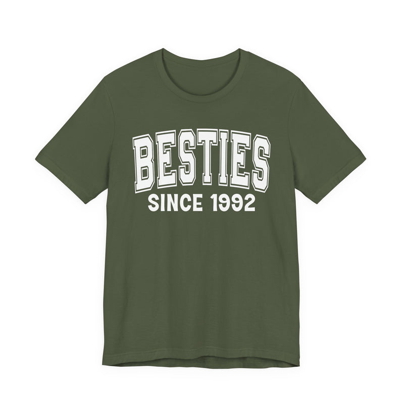 Besties Personalization T-Shirt — Add Your Special "Since Date"