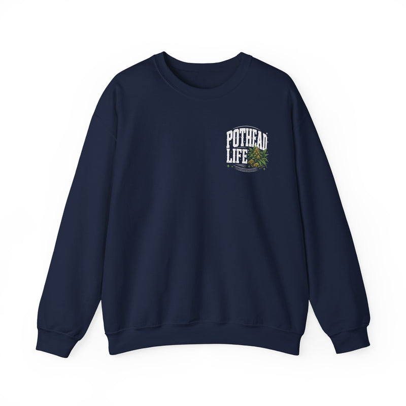 I'm About That Pothead Life — Sweatshirt back view: bold statement lettering reading “I'M ABOUT THAT POTHEAD LIFE”. Street Talk Designs 420 friendly statement apparel.