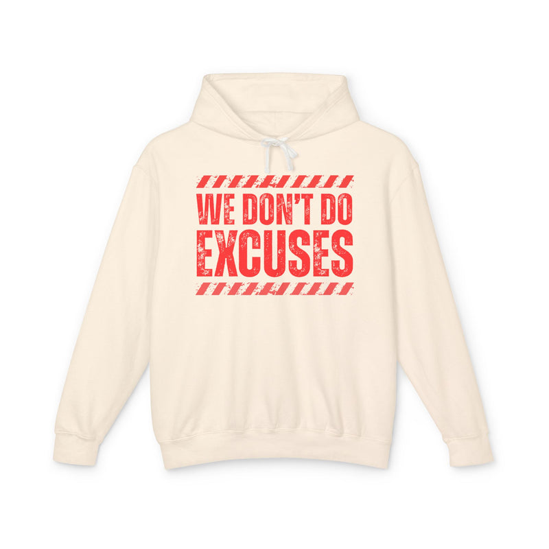 We Don't Do Excuses－Couples Boundary Hoodie