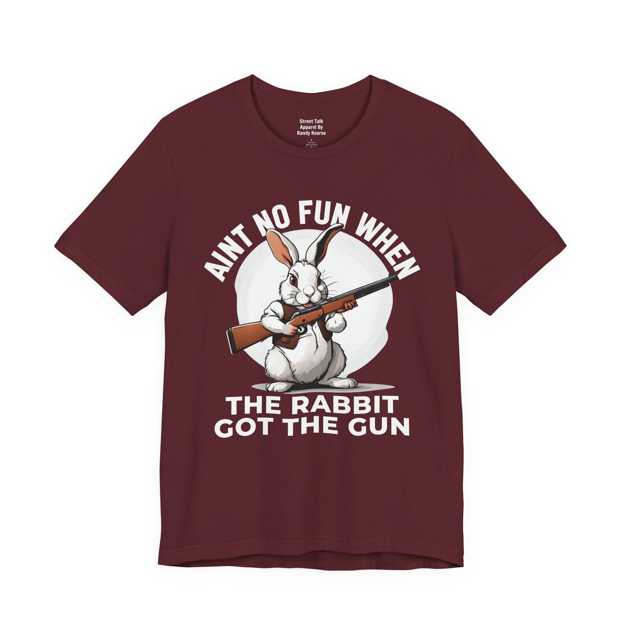 Aint No Fun When The Rabbit Got The Gun T-shirt