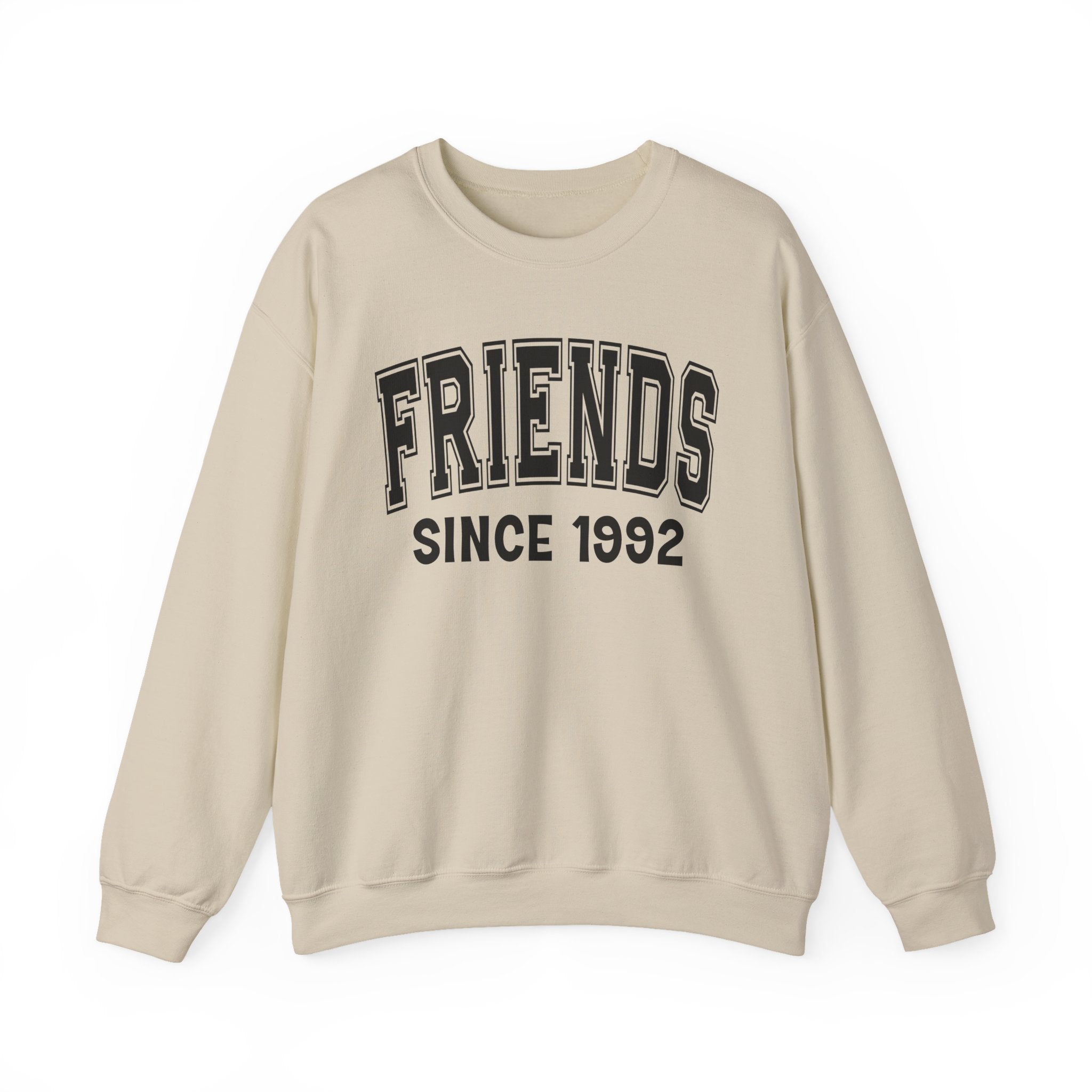 Friends Personalization Sweatshirt - Add Your Special "Since Date"