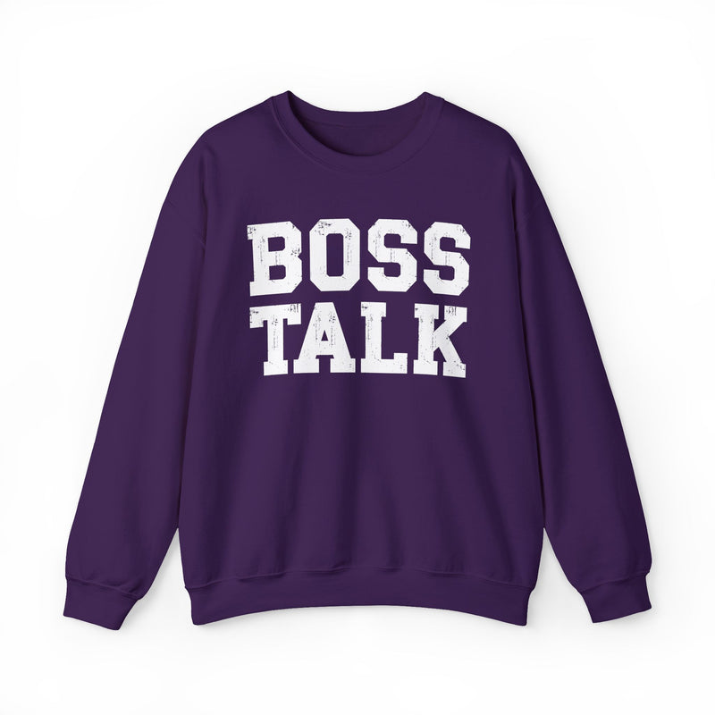 Boss Talk - Sweatshirt