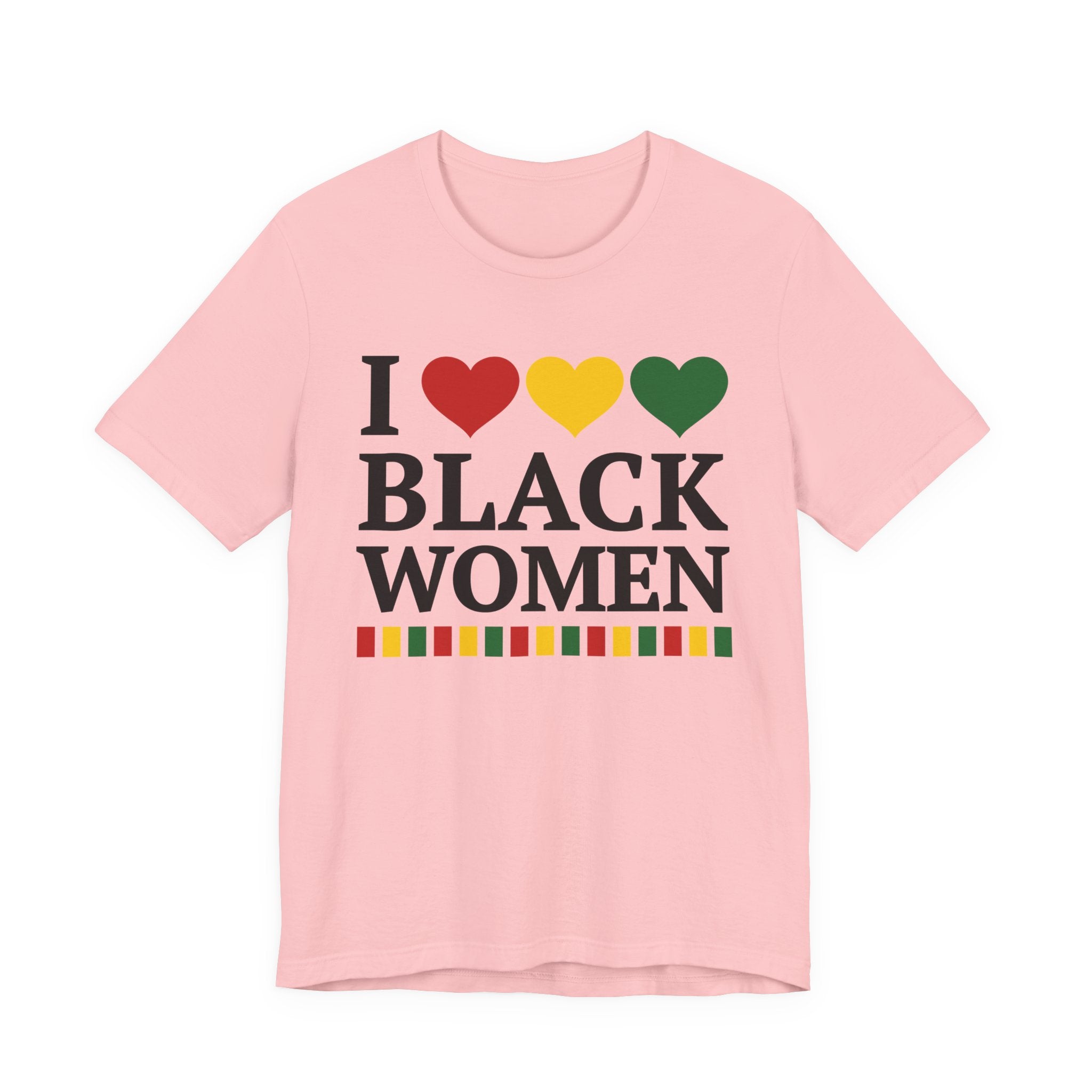 I Love Black Women — T-Shirt