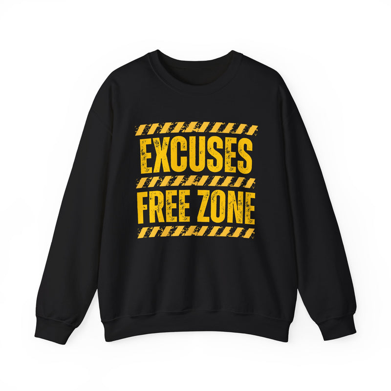 Excuse Free Zone－Sweatshirt