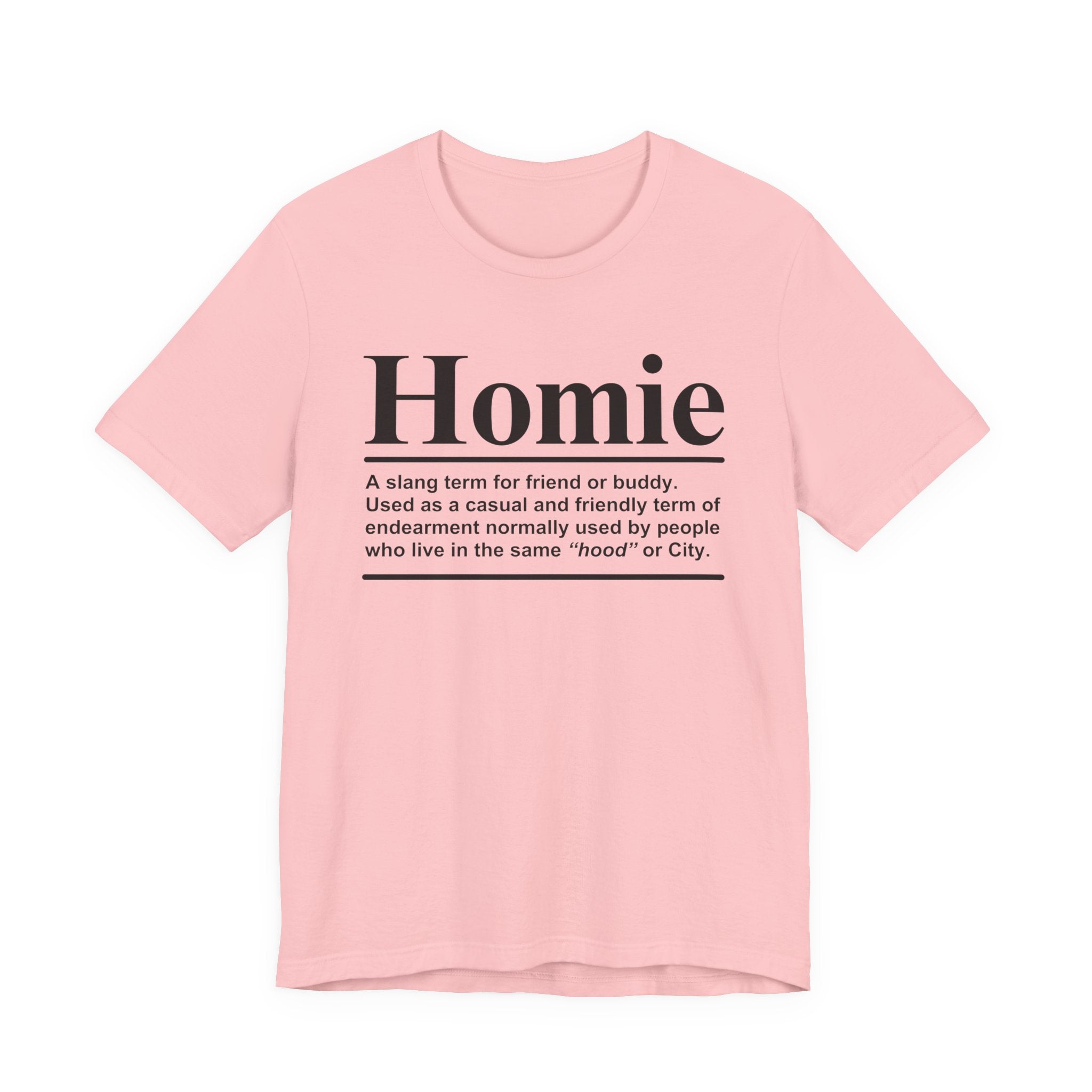Homie T-shirt