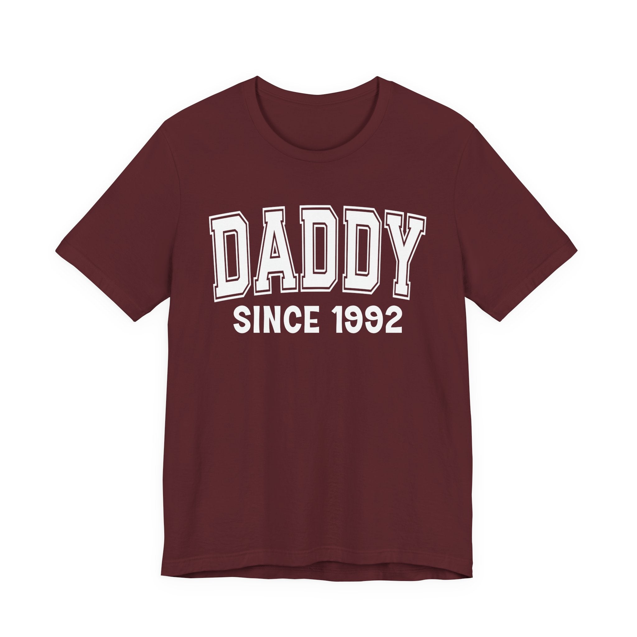 Daddy Personalization T-Shirt - Add Your Special "Since Date"