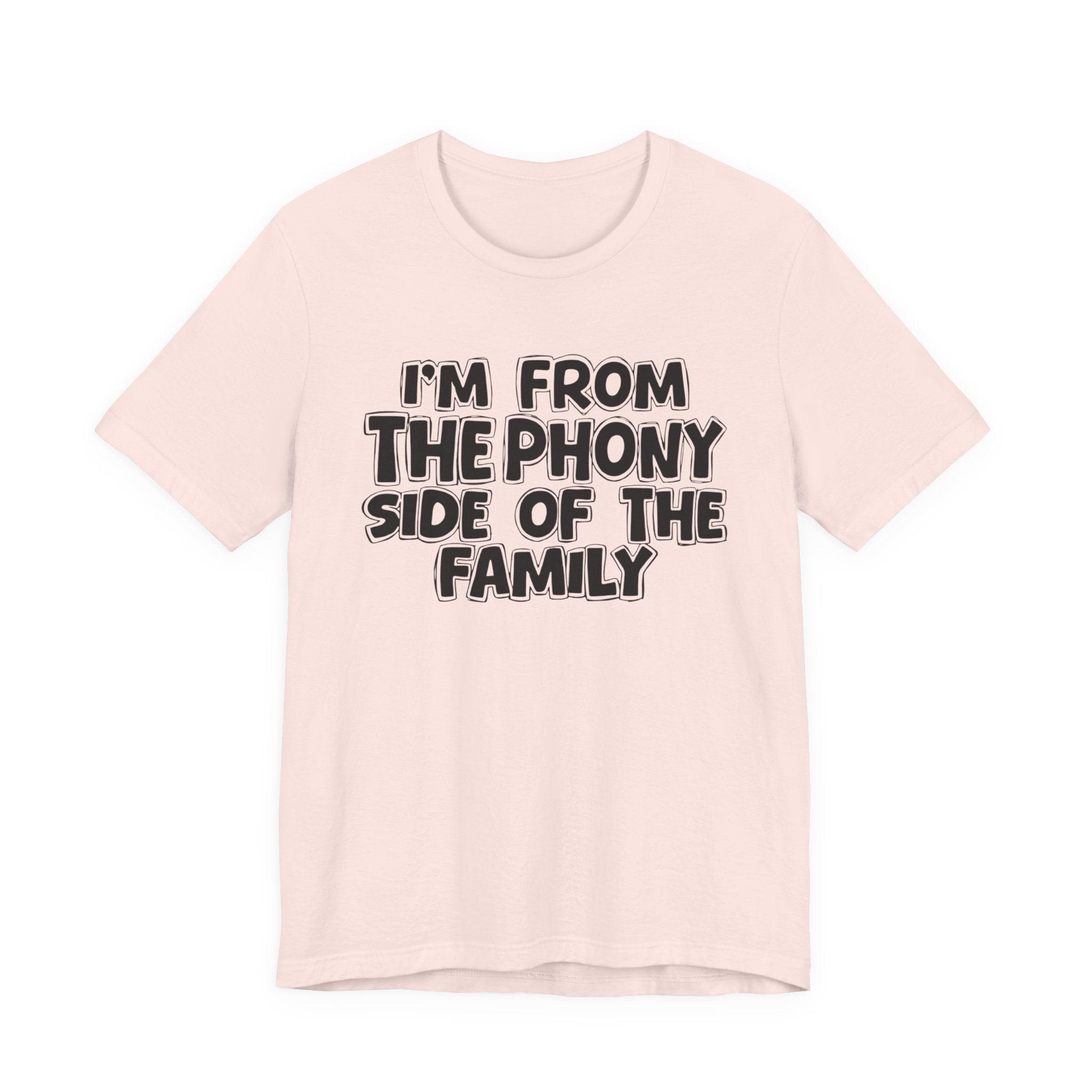 I'm From The Sassy Side Of The Family — Funny Family Gathering Tee