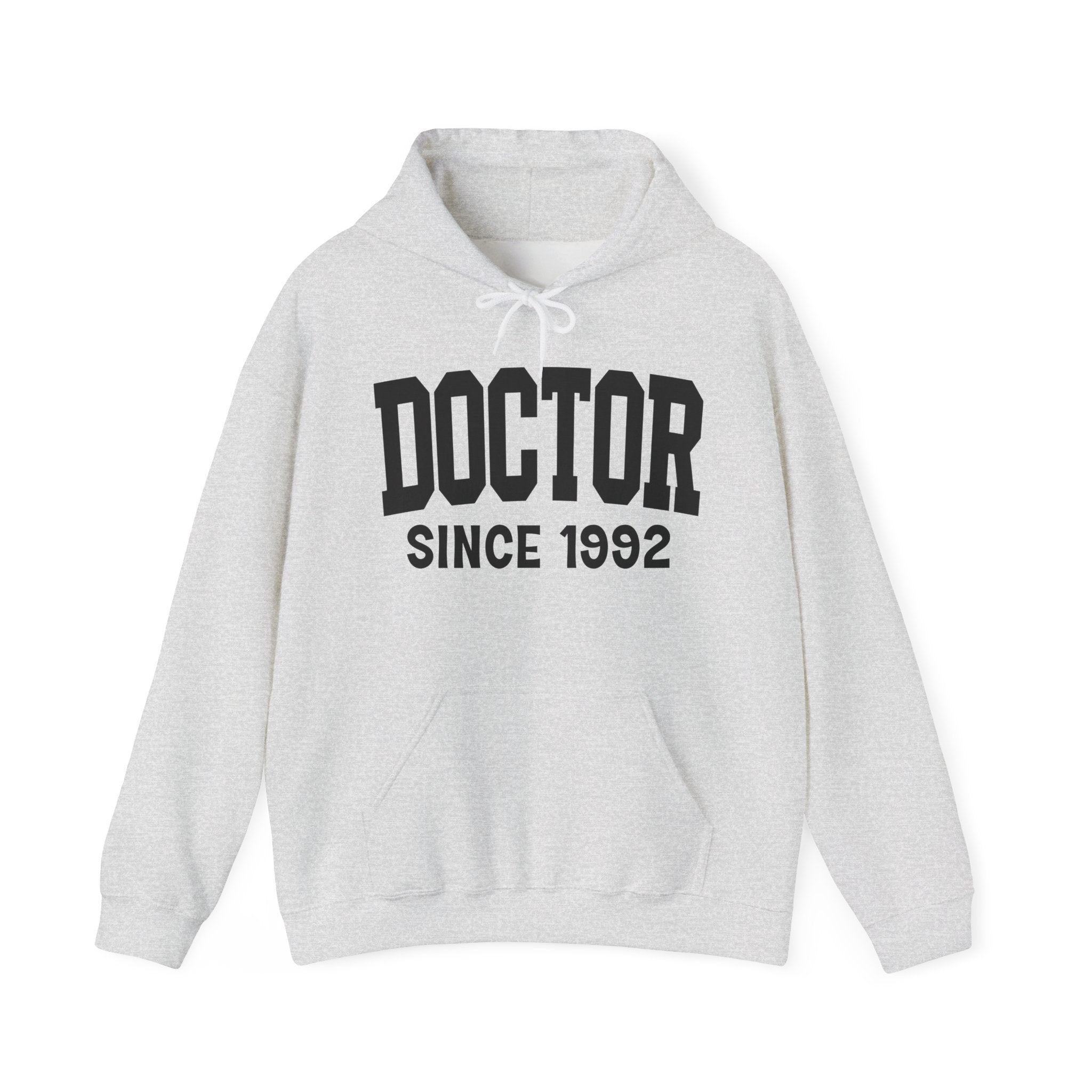 Doctor Personalization Hoodie - Add Your Special "Since Date"