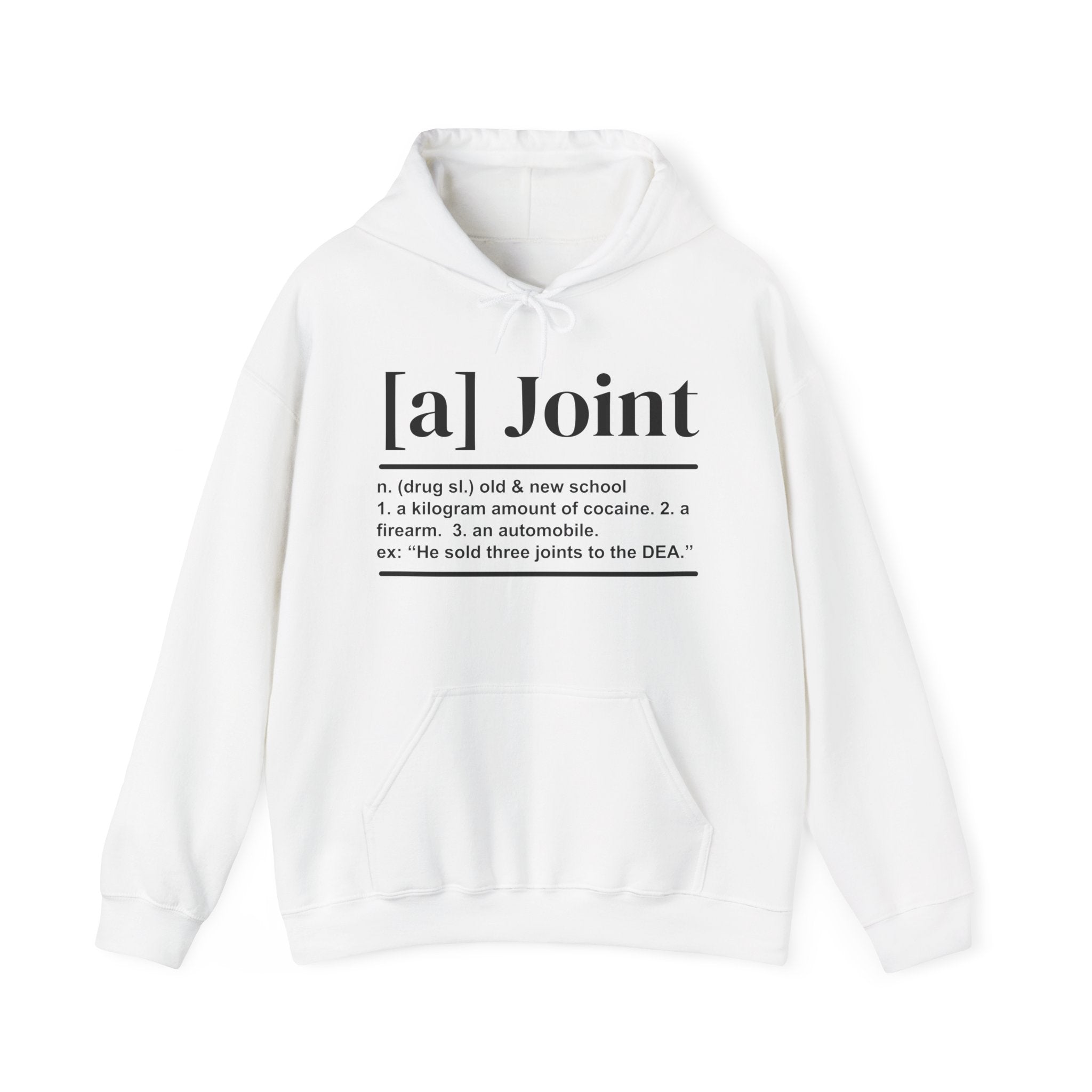 A Joint -  Hoodie