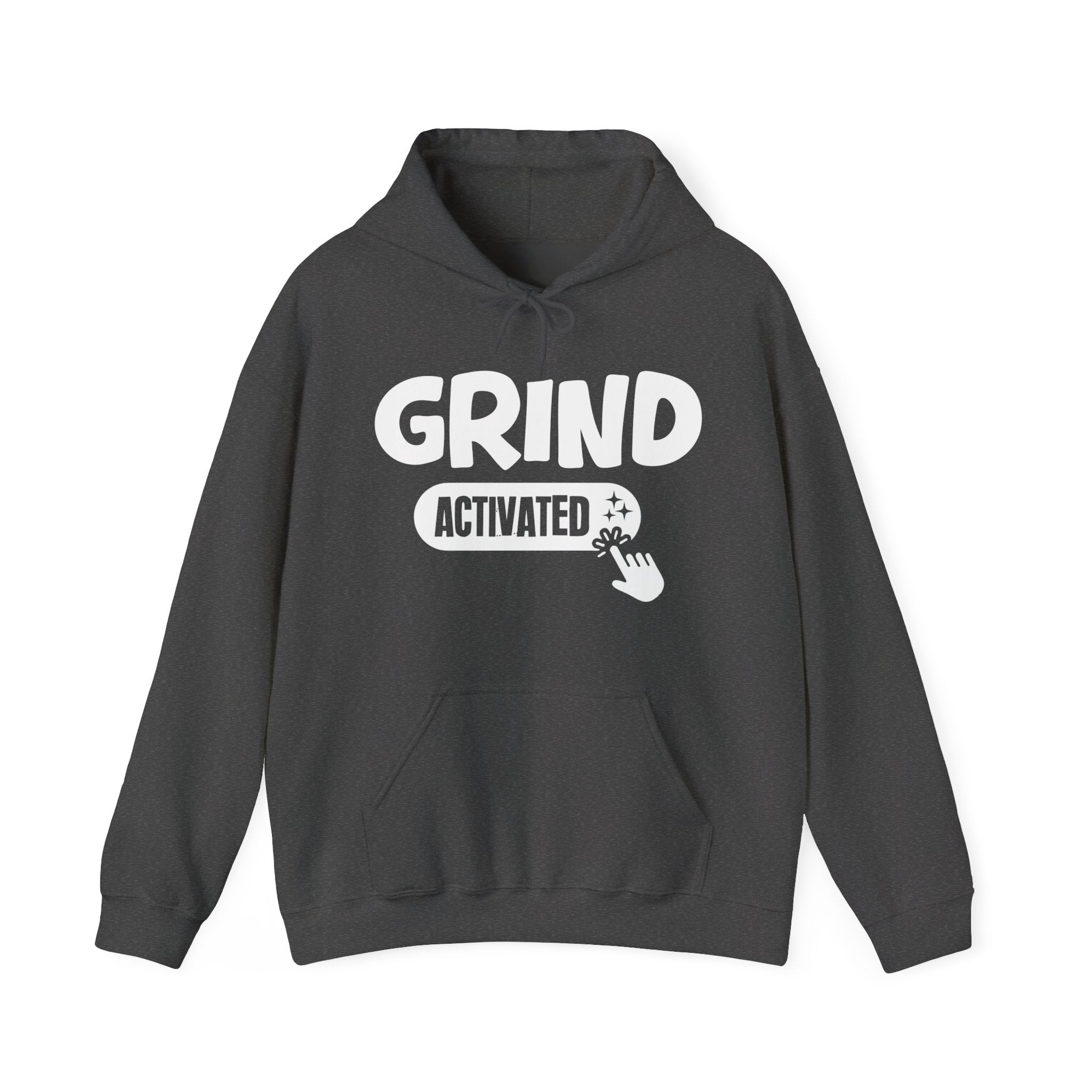 Grind Activated - Motivational Sweatshirt