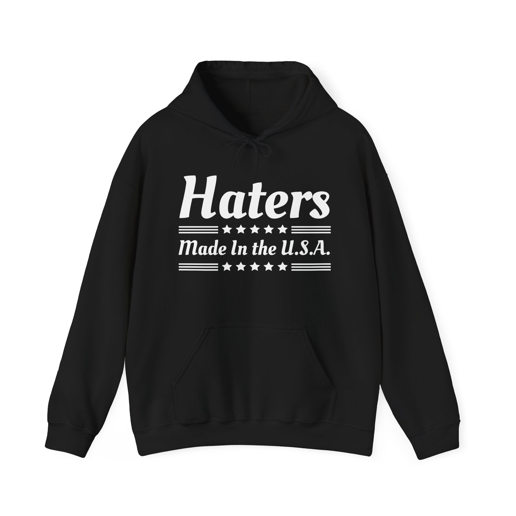 Haters Made In The USA  Hoodie