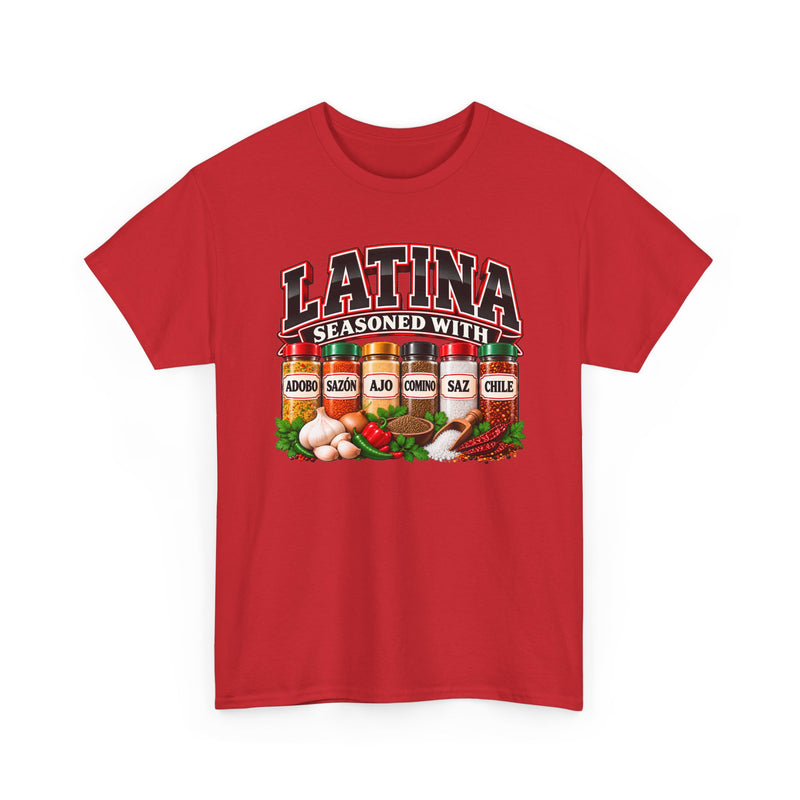 Latina Seasoned With Adobo Sazón Ajo Comino Saz Chile － T-Shirt