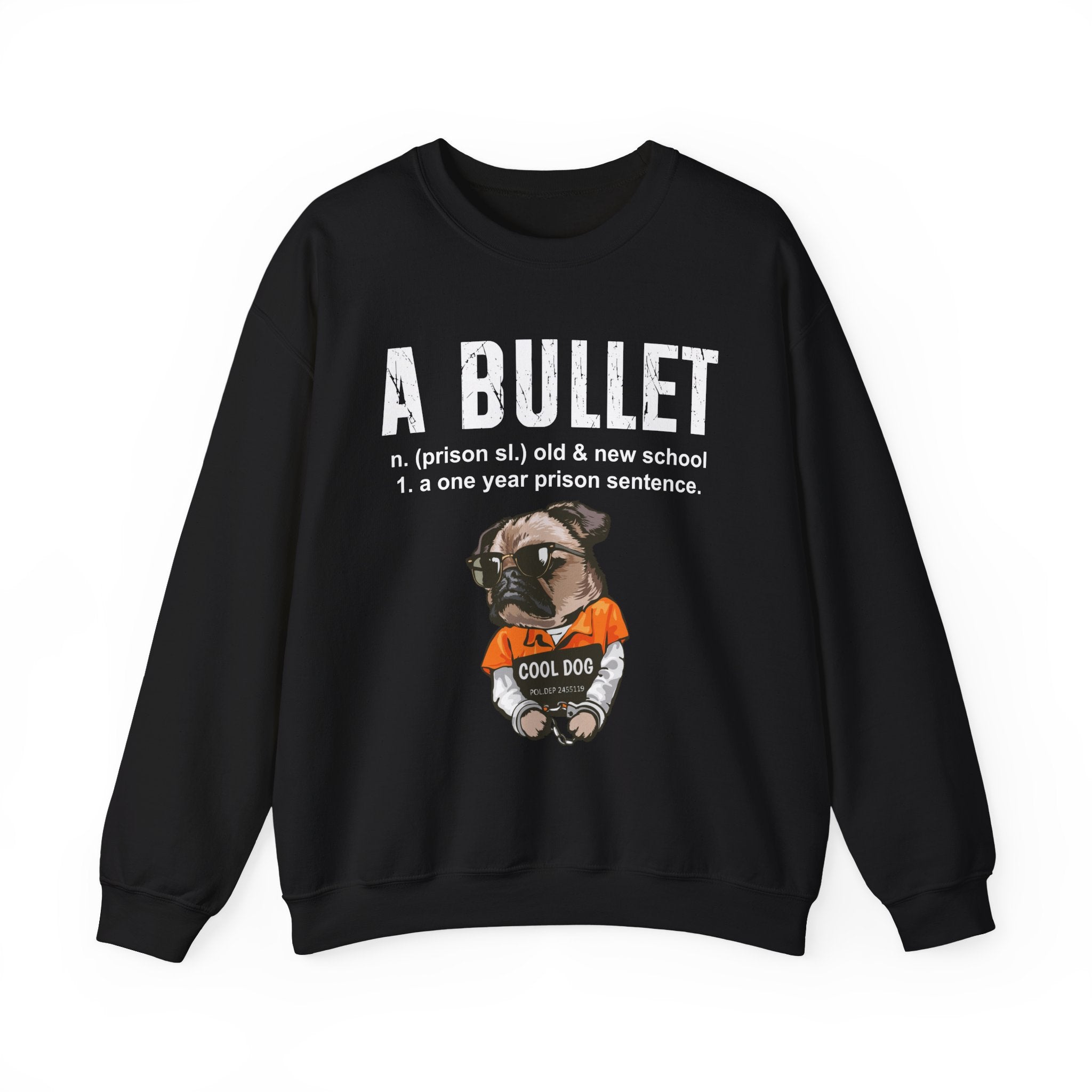 A Bullet - Sweatshirt