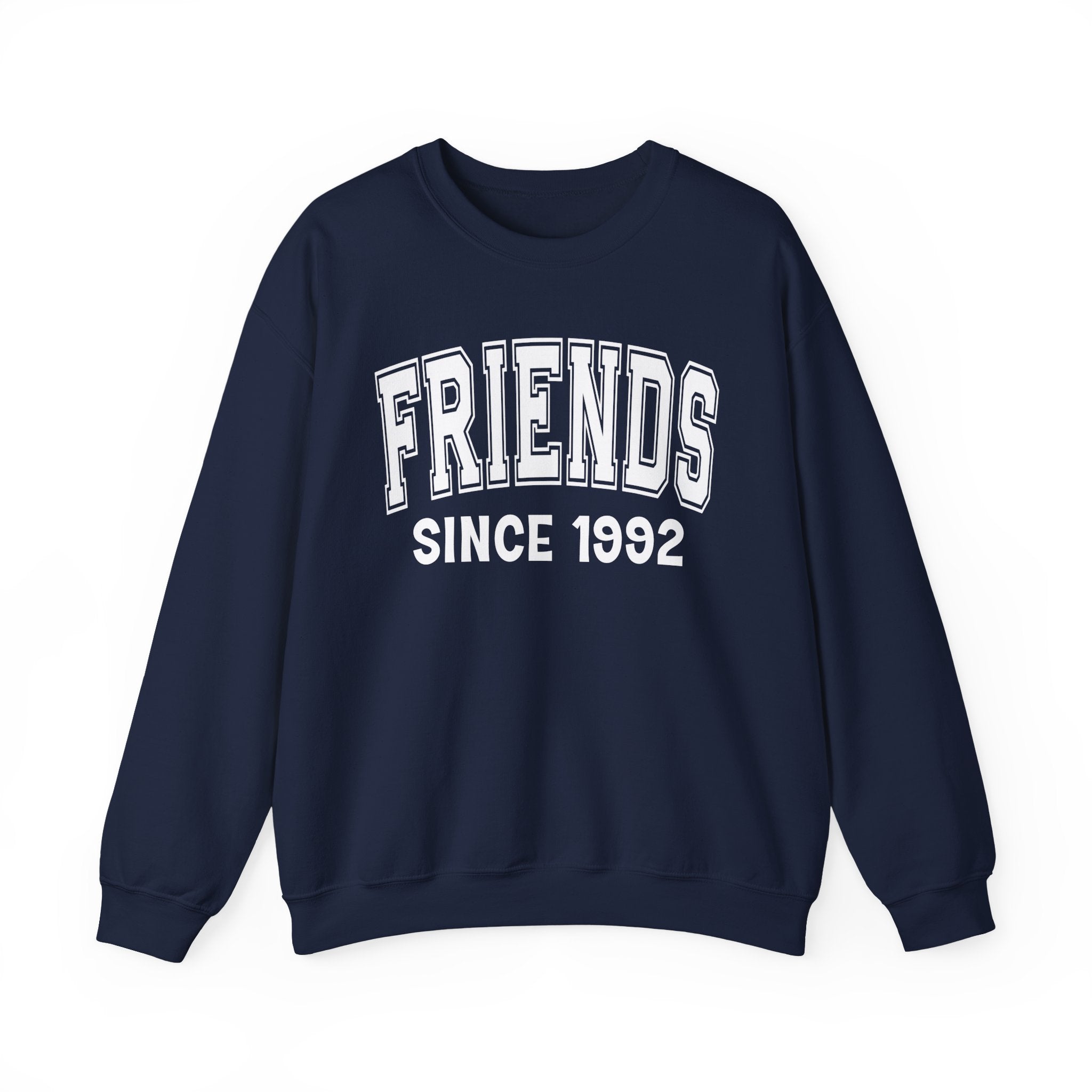 Friends Personalization Sweatshirt - Add Your Special "Since Date"