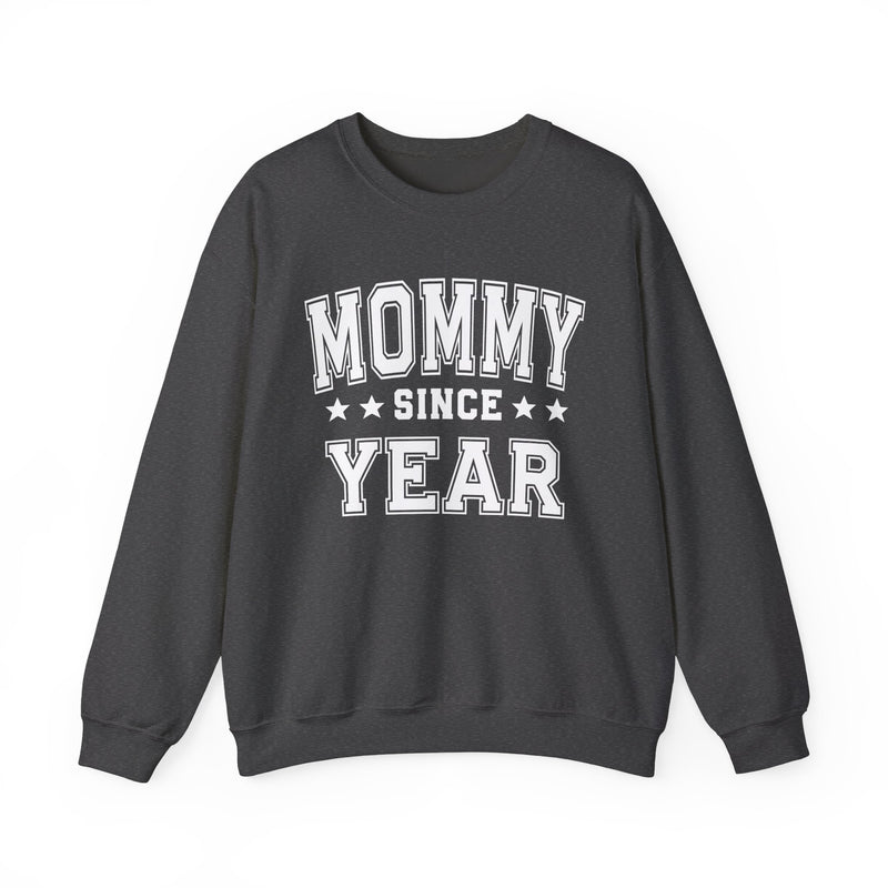 Mommy Since (Personalized Date)