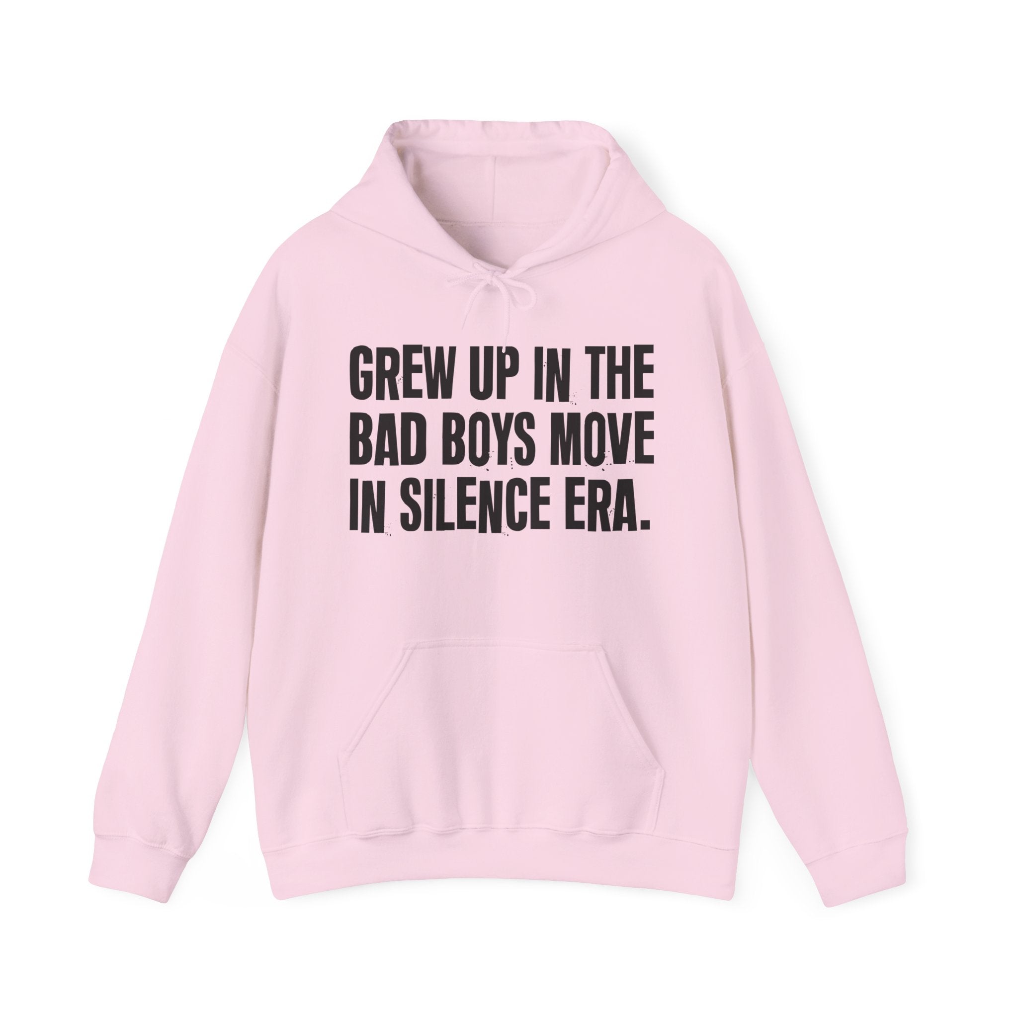 Grew Up In The Bad Boys Move In Silence Era - Fun Reppin' Your Era Hoodie