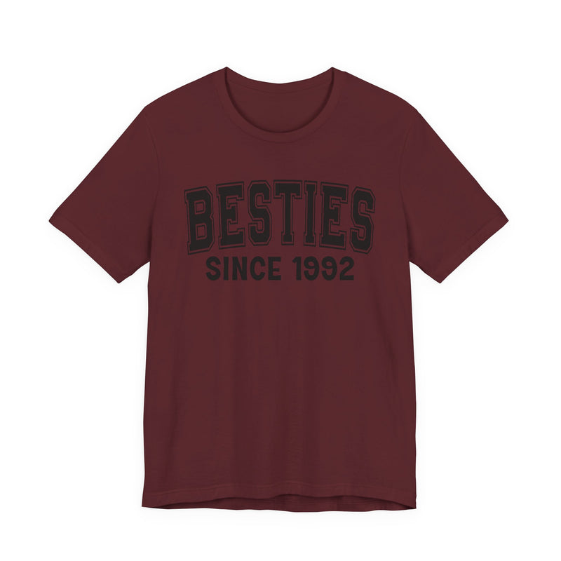 Besties Personalization T-Shirt — Add Your Special "Since Date"