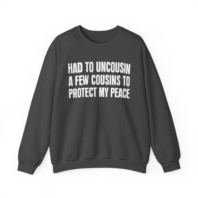 Had To Uncousin A Few Cousins To Protect My Peace