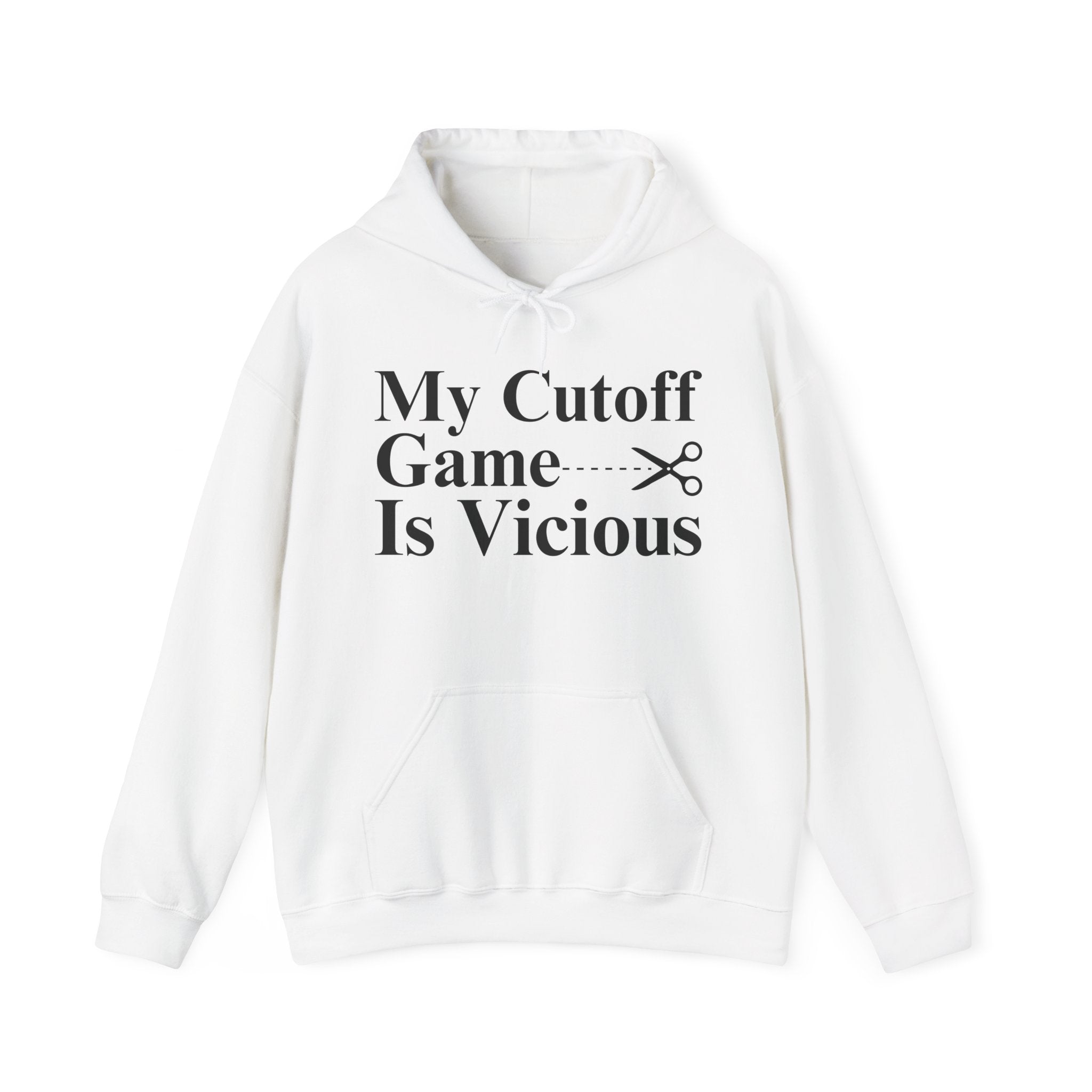 My Cutoff Game is Vicious — Hoodies