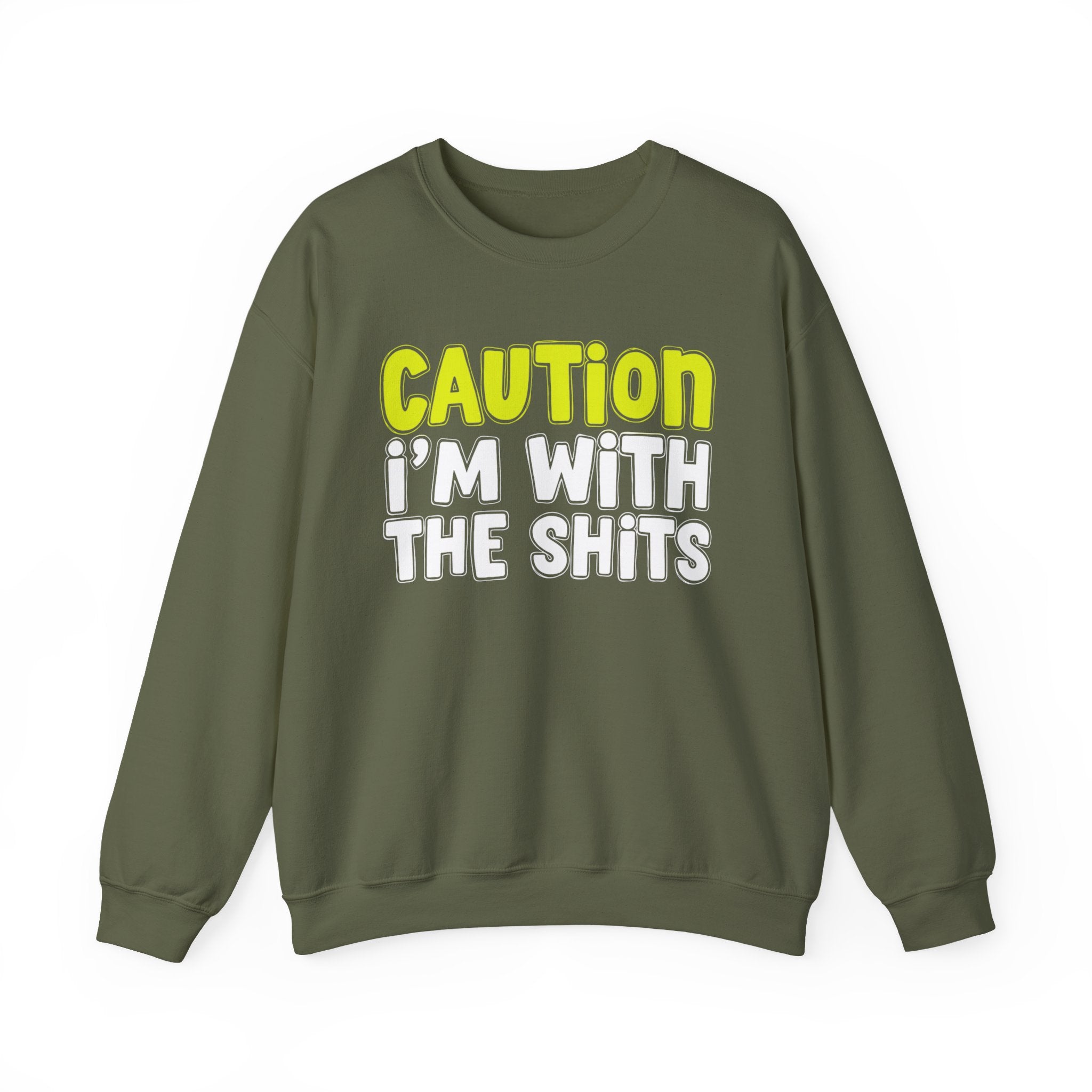 Caution I'm With The Shits — Urban Statement Sweatshirt (yellow)