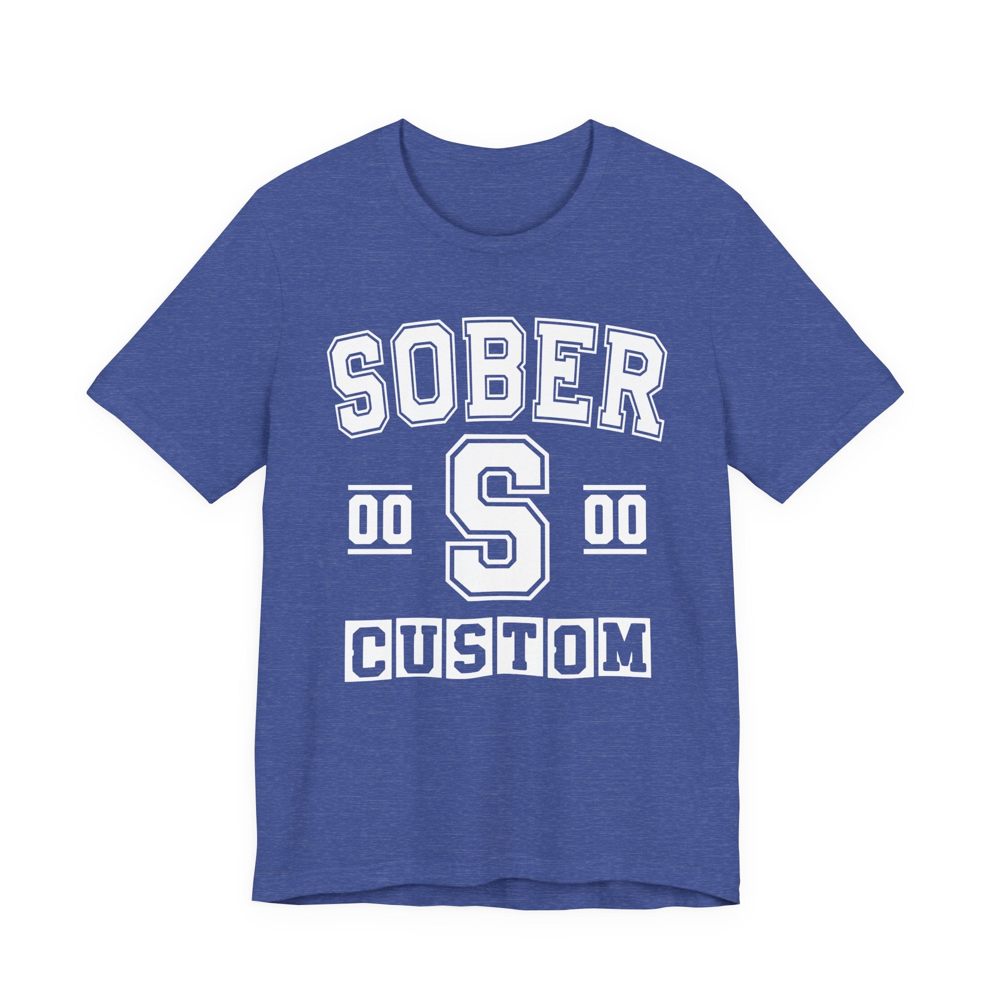 Custom Sober Varsity T-Shirt — Customize Birthday Day/Month/Year — Customize Season/nation/Society