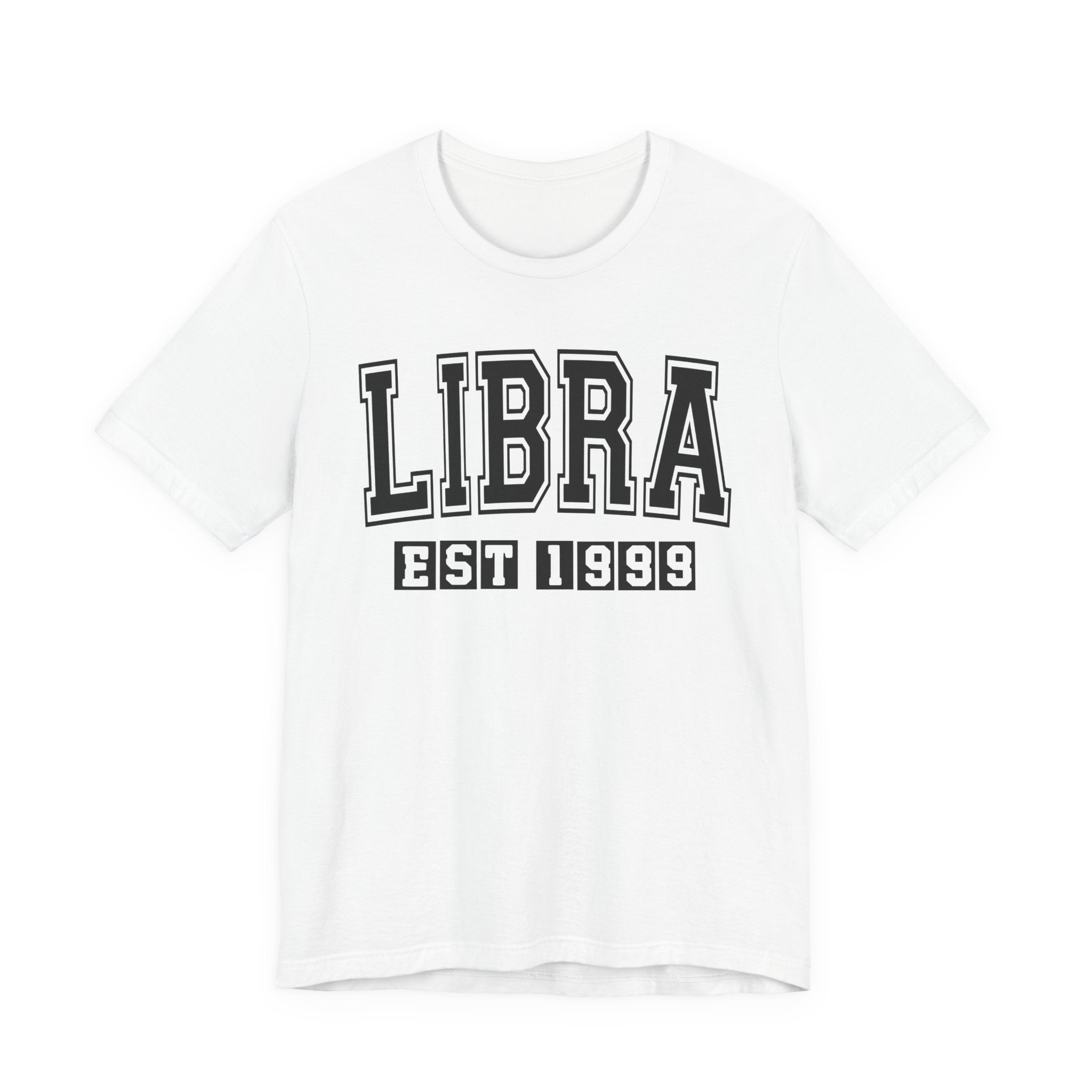 Libra EST (YEAR) Personalization — Zodiac Birthday Tee Shirt