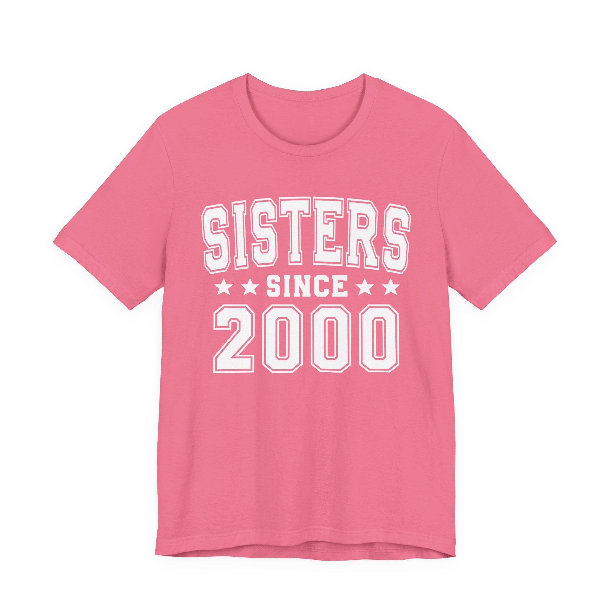 Sisters Since (Personalized Date) —  Bride/Married T-shirt, Wedding & Anniversary Gift