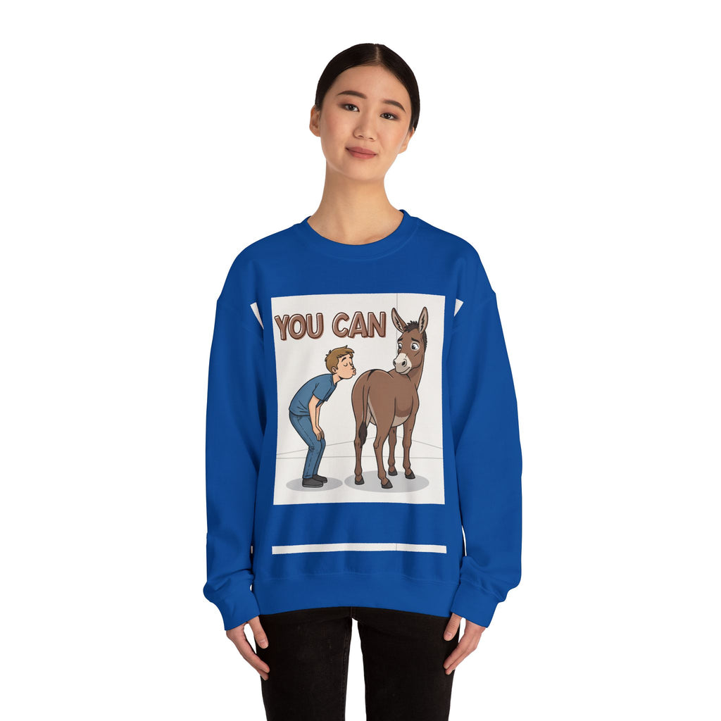 You Can (Kiss My Ass) - Sweatshirt