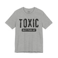 Toxic But Fun AF T-shirt