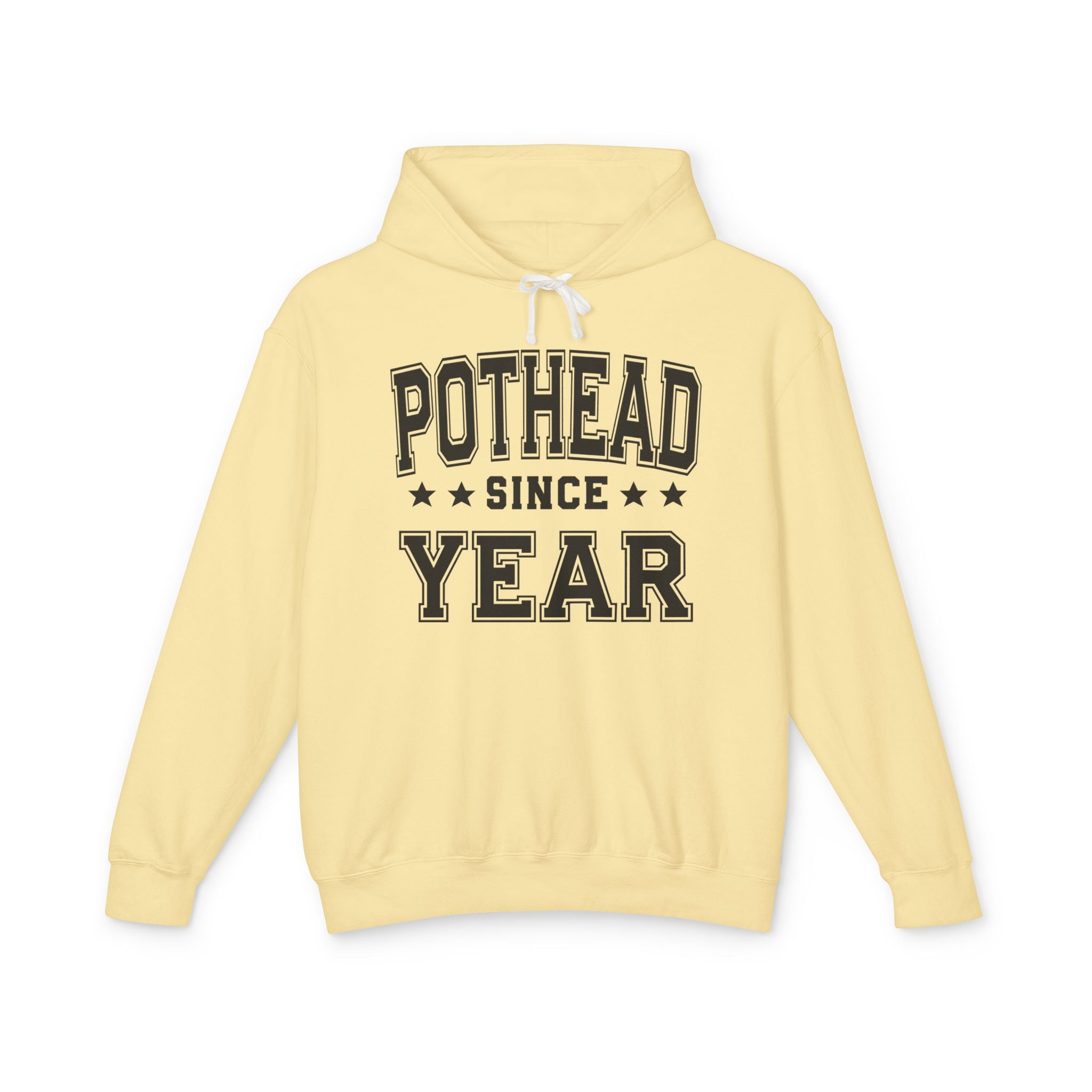 Pothead Since (Personalized Date) — Marijuana Vibes Hoodie