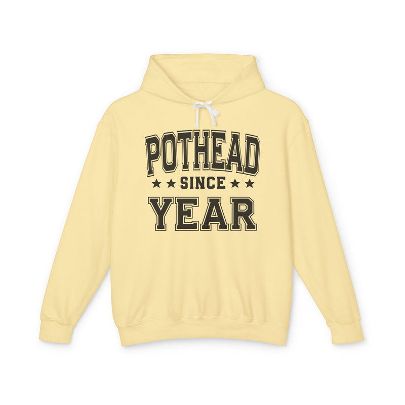 Pothead Since (Personalized Date) — Marijuana Vibes Hoodie