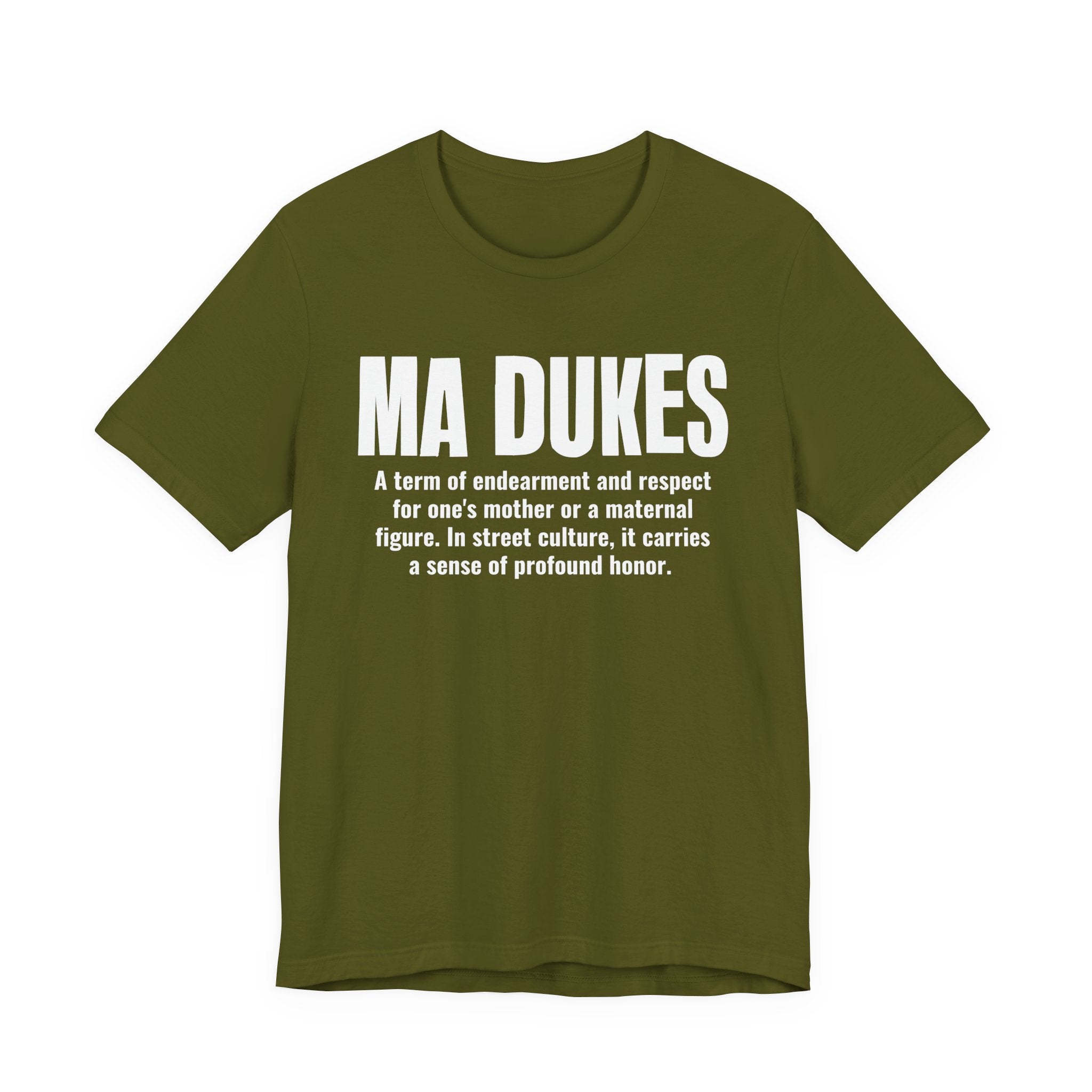 Ma Dukes — Old School Slang Definition T-Shirt