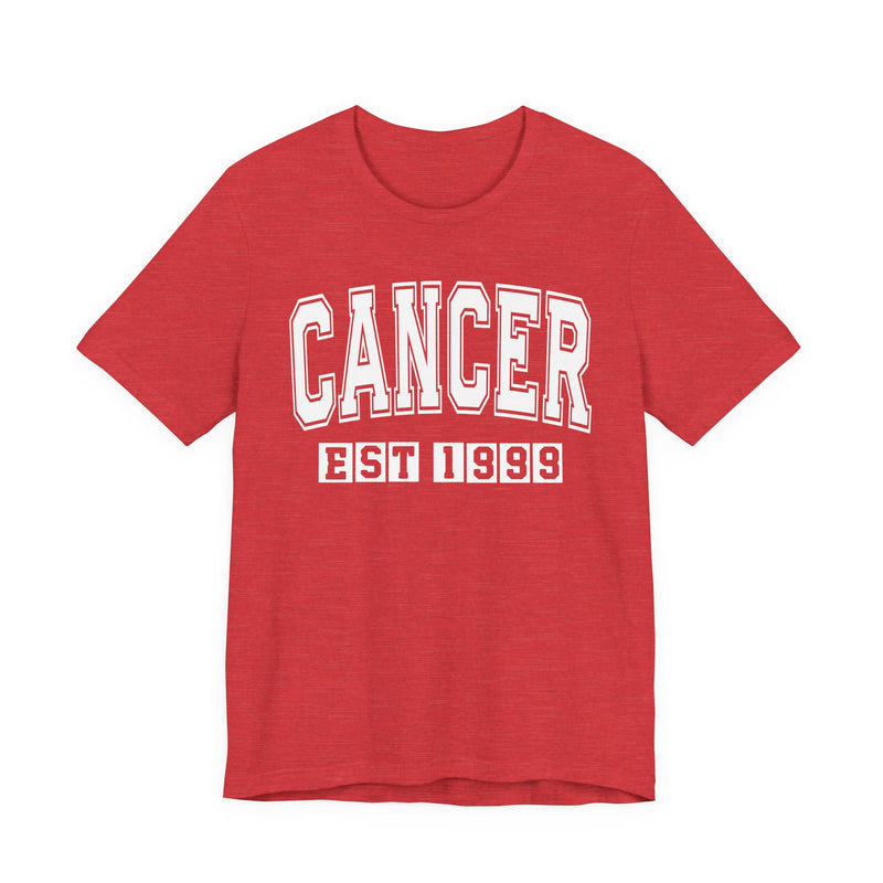 Cancer EST (YEAR) Personalization — Zodiac Birthday T-Shirt