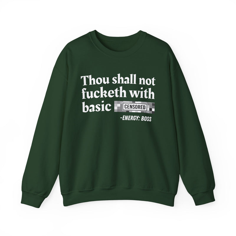 Thou Shall Not Fucketh With Basic Bitches