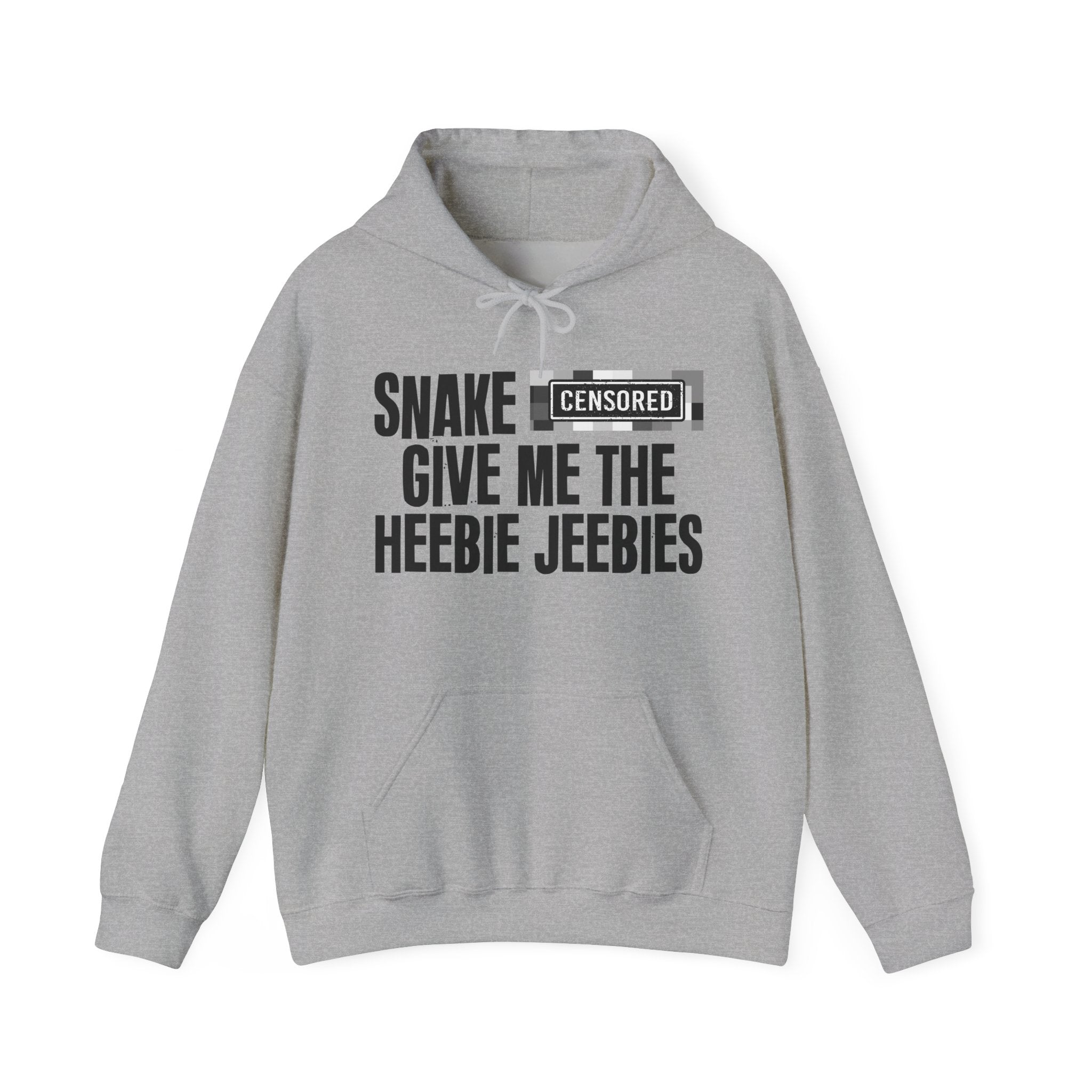 Snake (Censored Bitches) Give Me The Heebie Jeebies" Funny Scary Quote Hoodie