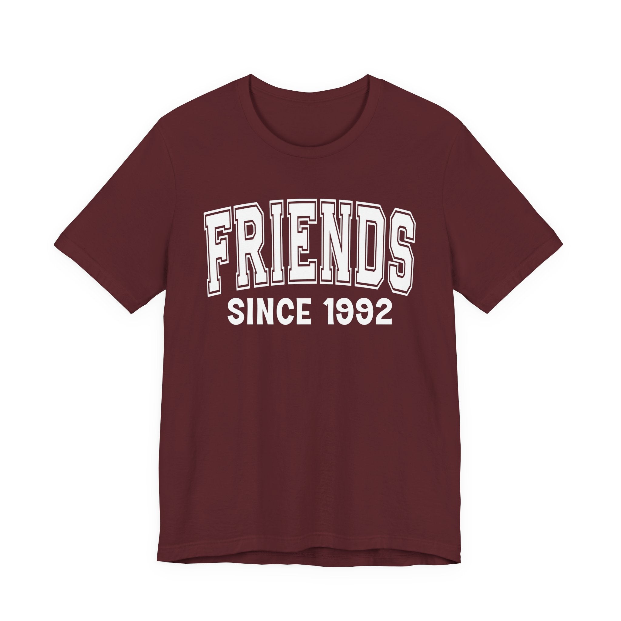 Friends Personalization T-Shirt — Add Your Special "Since Date"