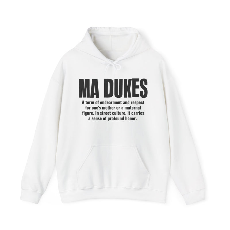 Ma Dukes — Mother Slang Definition Hoodie
