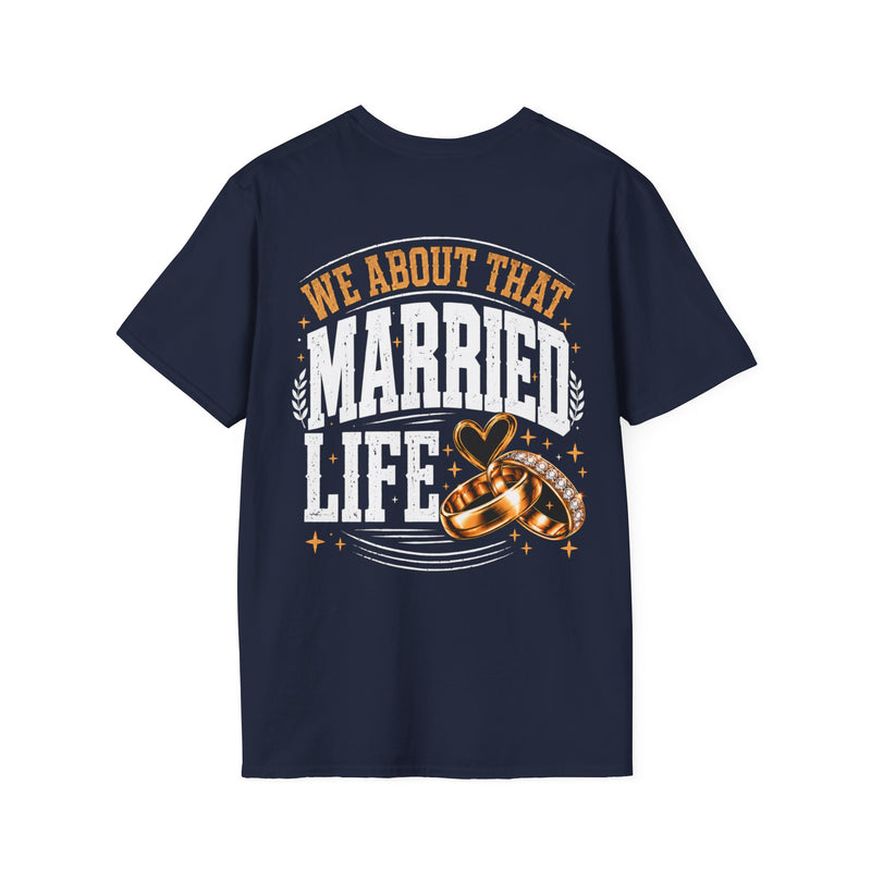 Navy t-shirt with white statement lettering reading I'M ABOUT THAT MARRIED LIFE, front flat-lay view.