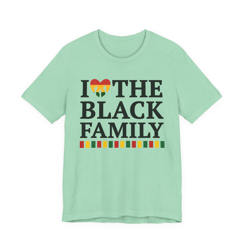 I Love The Black Family
