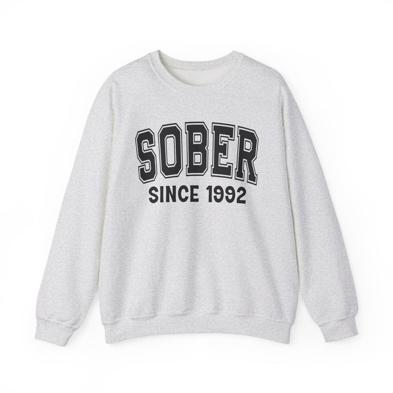 Sober Personalization Sweatshirt — Add Your Special "Since Date"